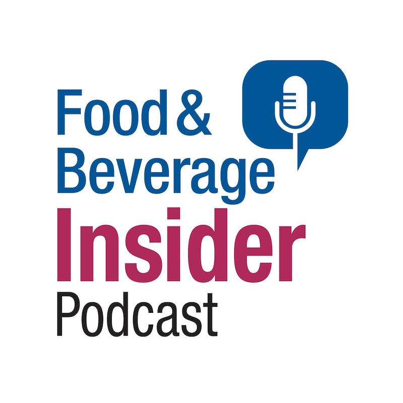 Artwork for podcast Food & Beverage Insider
