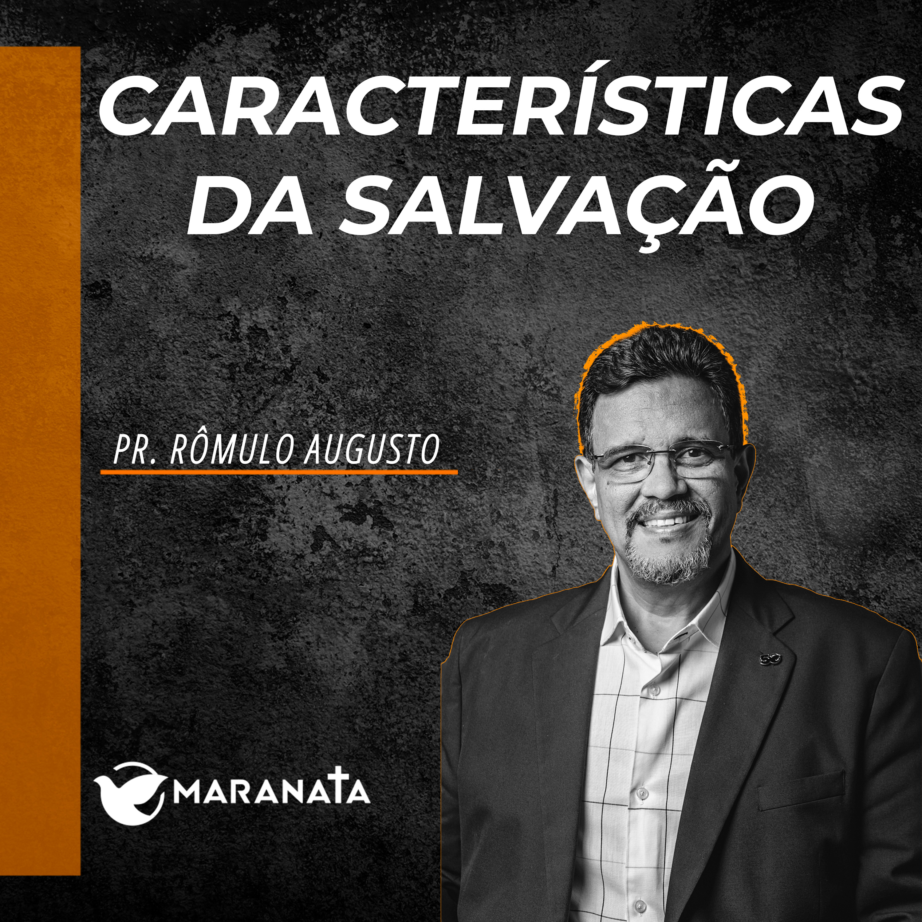 Características da salvação - Pr. Rômulo Augusto episode artwork