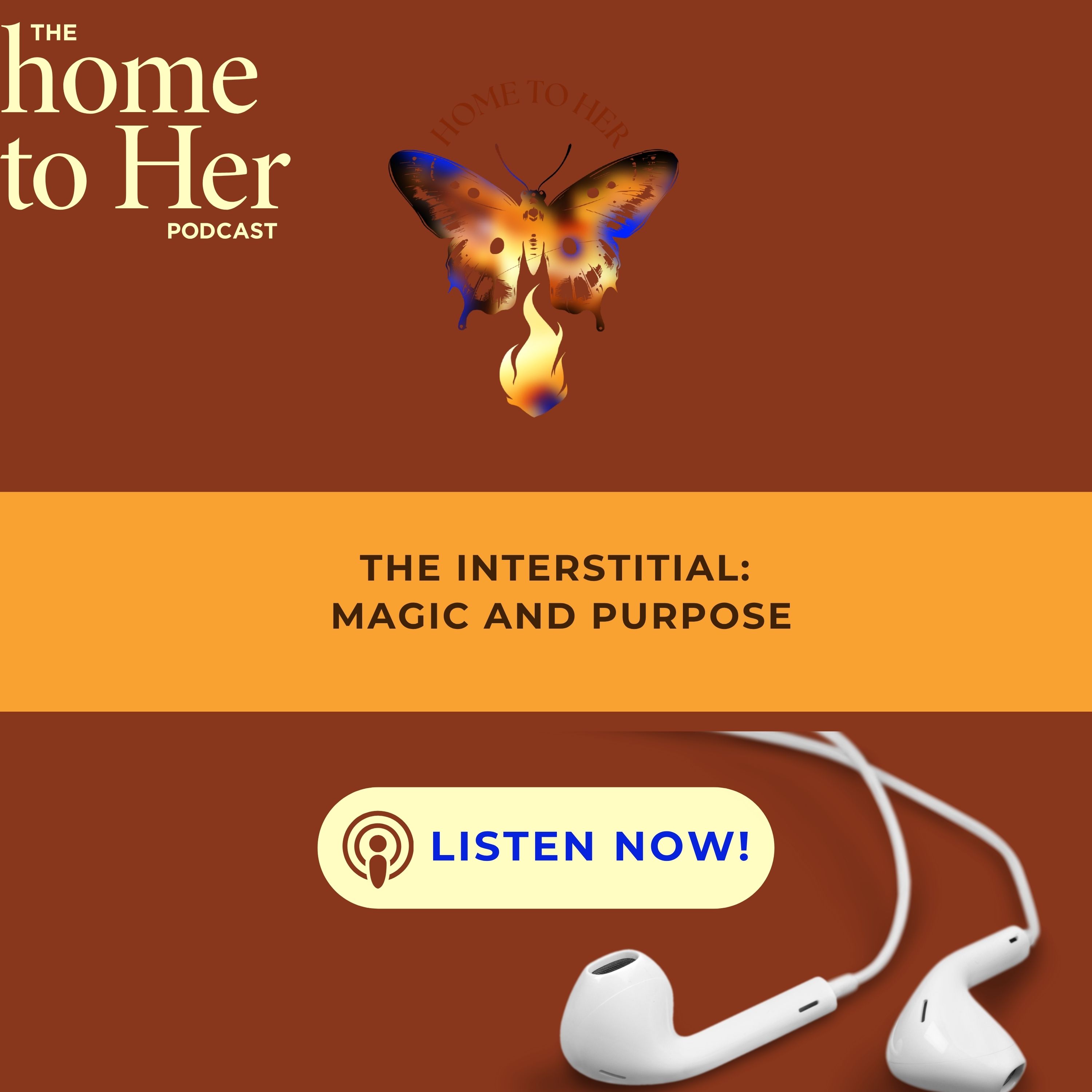 The Interstitial: Magic and Purpose The Interstitial: Magic and Purpose