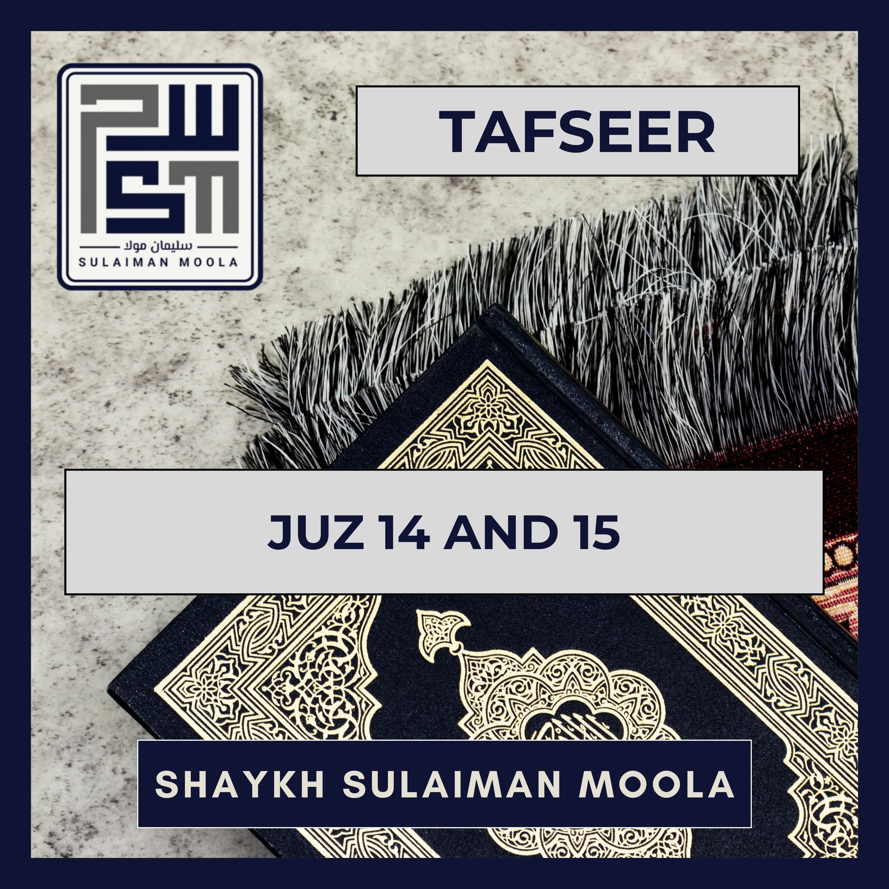 04 Tafseer Juz 14 and 15