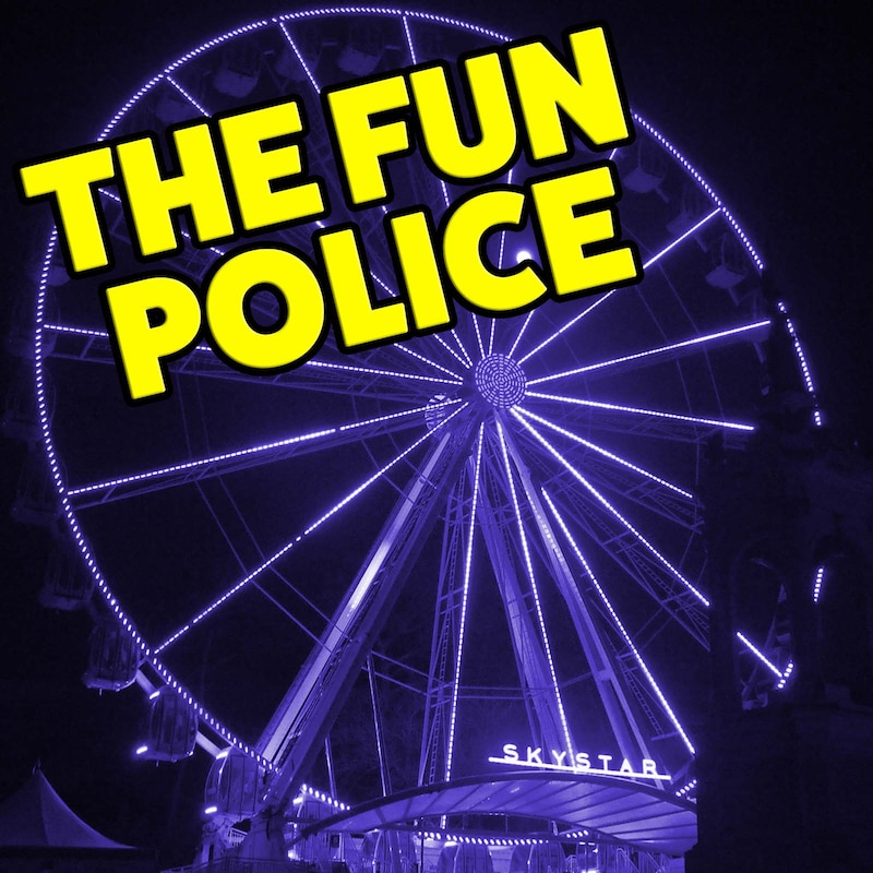 Artwork for podcast The Fun Police