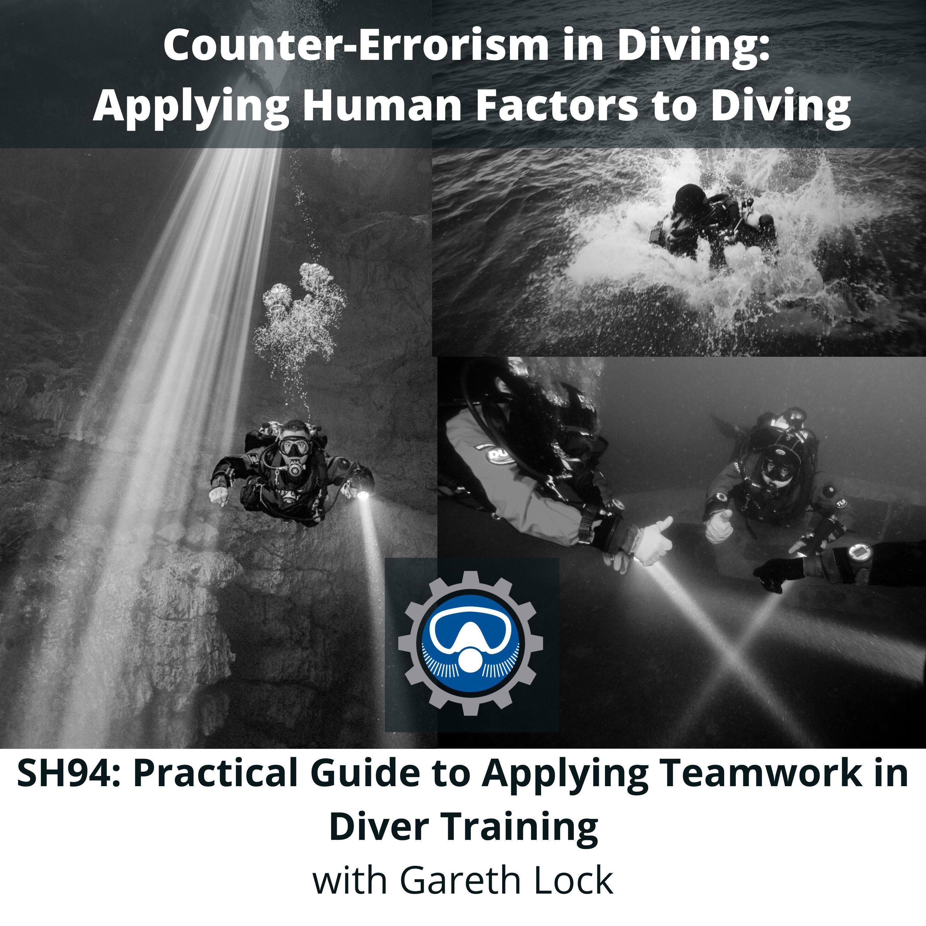 SH94: Practical Guide to Applying Teamwork in Diver Training