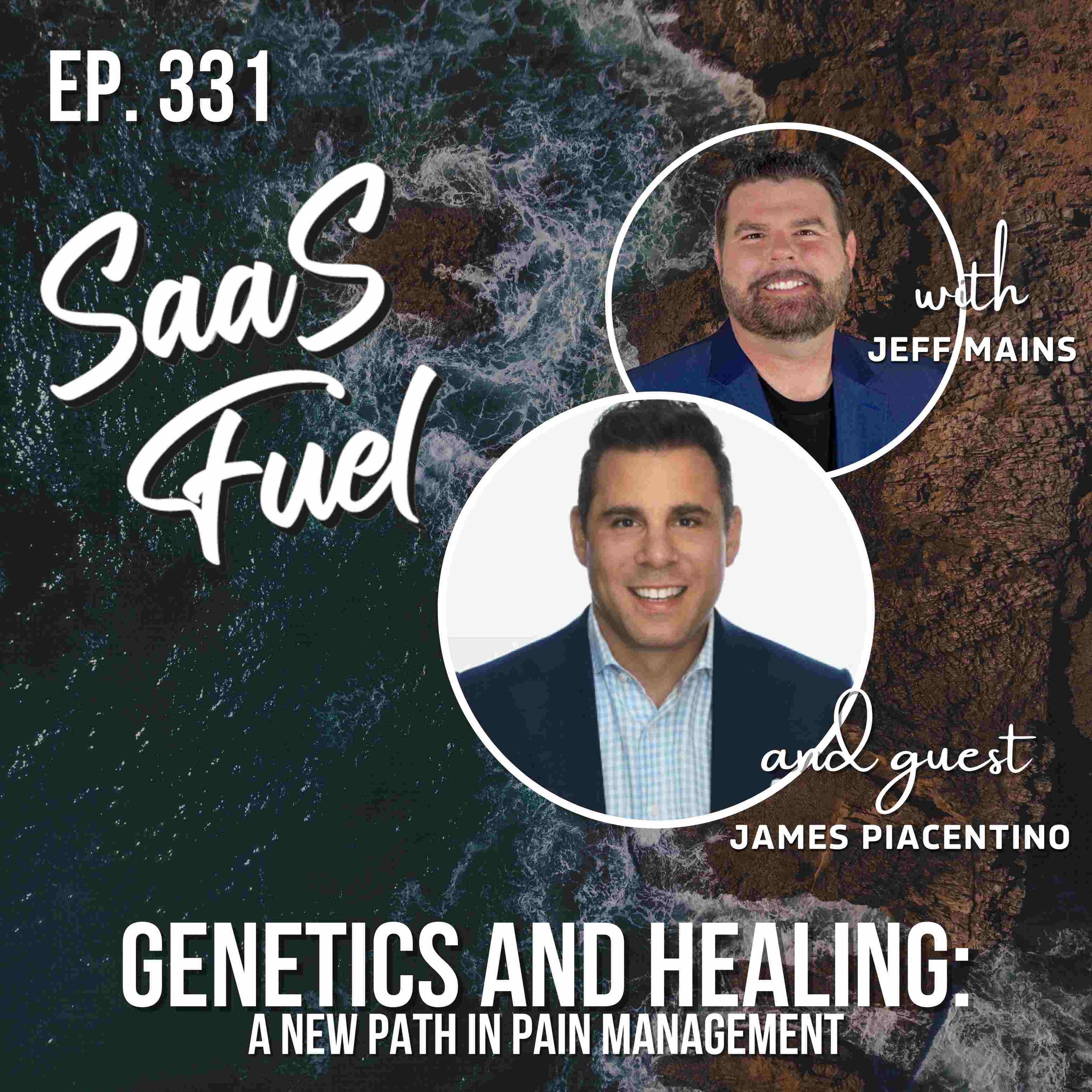 Genetics and Healing: A New Path in Pain Management | James Piacentino | 331 episode artwork