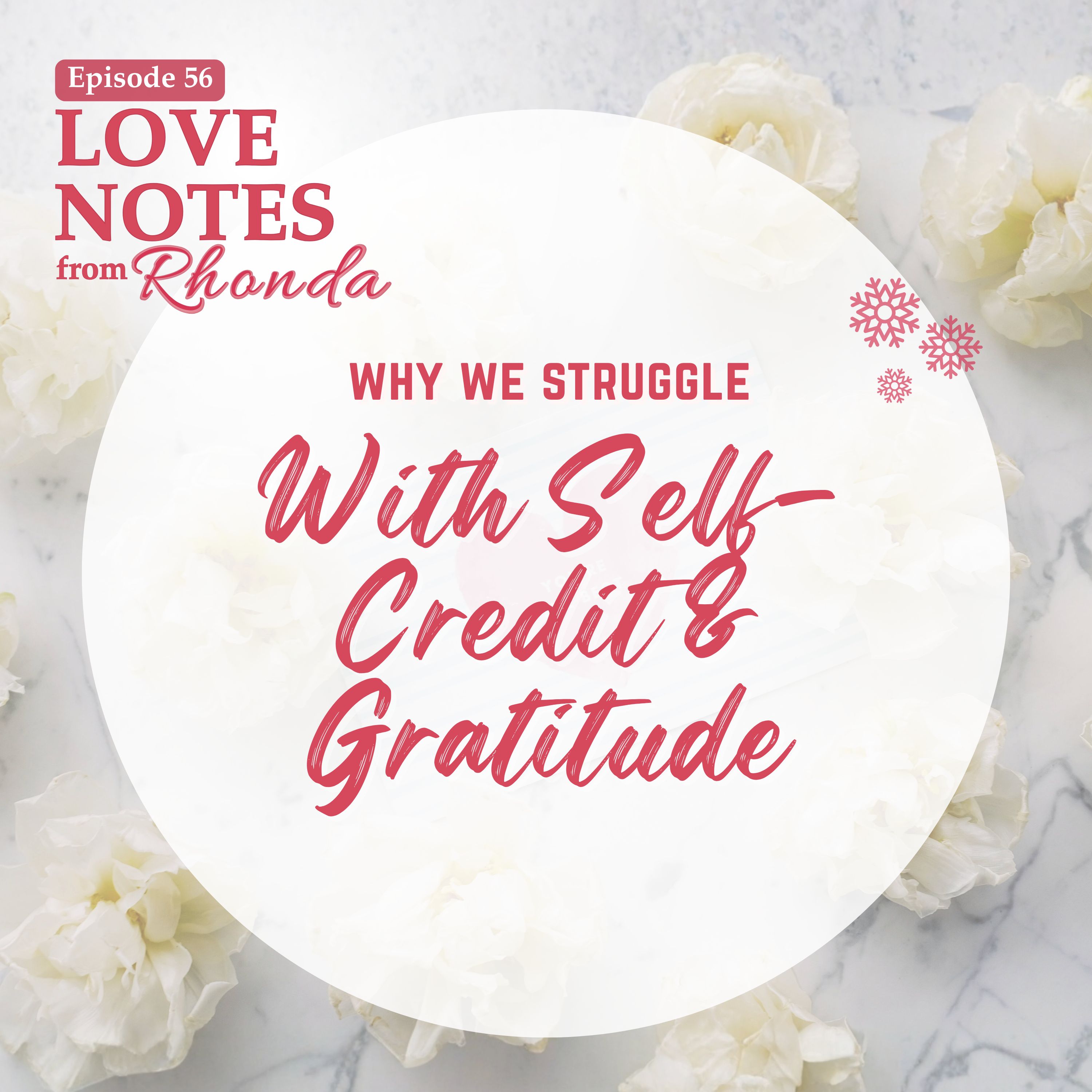 Why We Struggle With Self-Credit and Gratitude