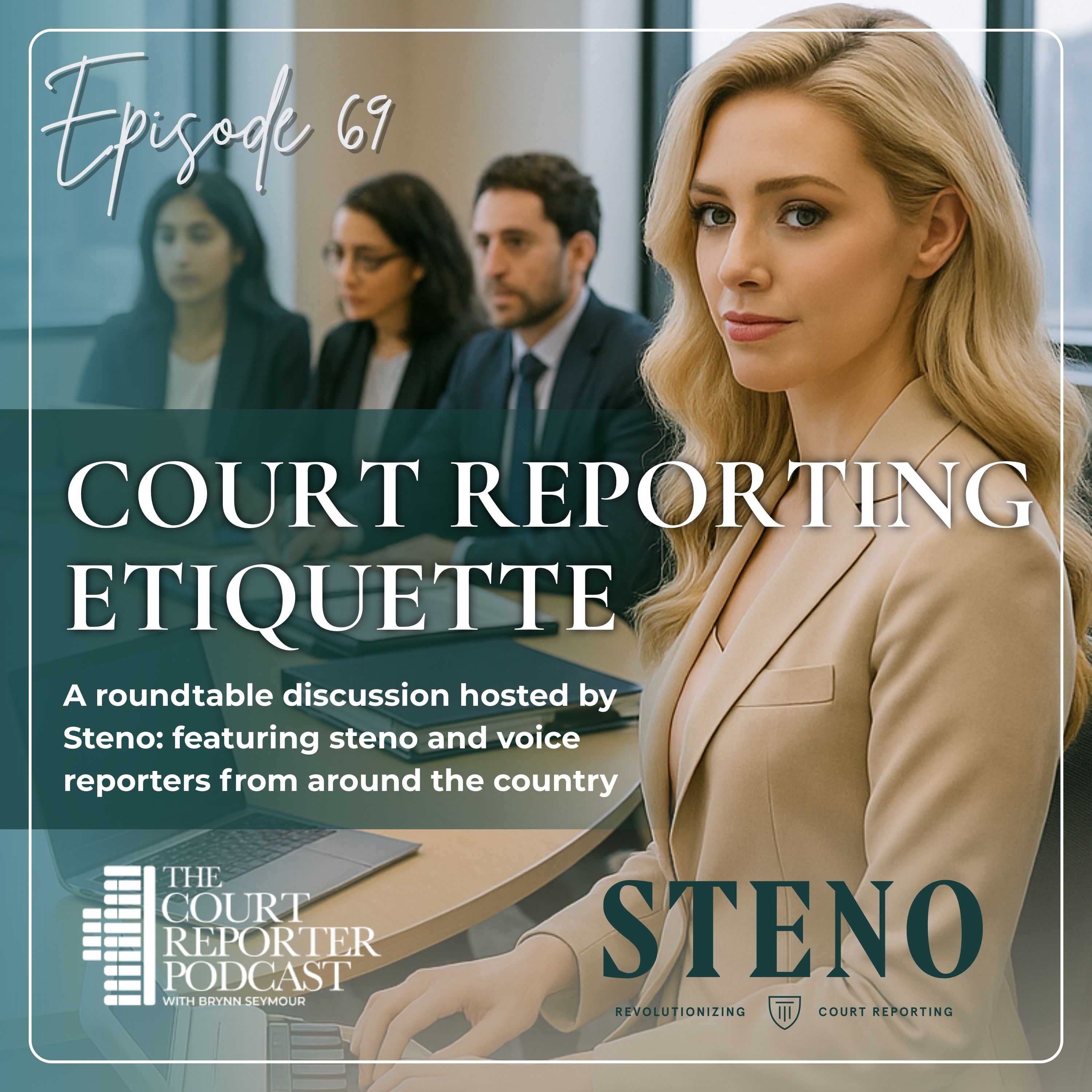 #69 - Guardians of the Record: Court Reporting Etiquette with Vicki Poole