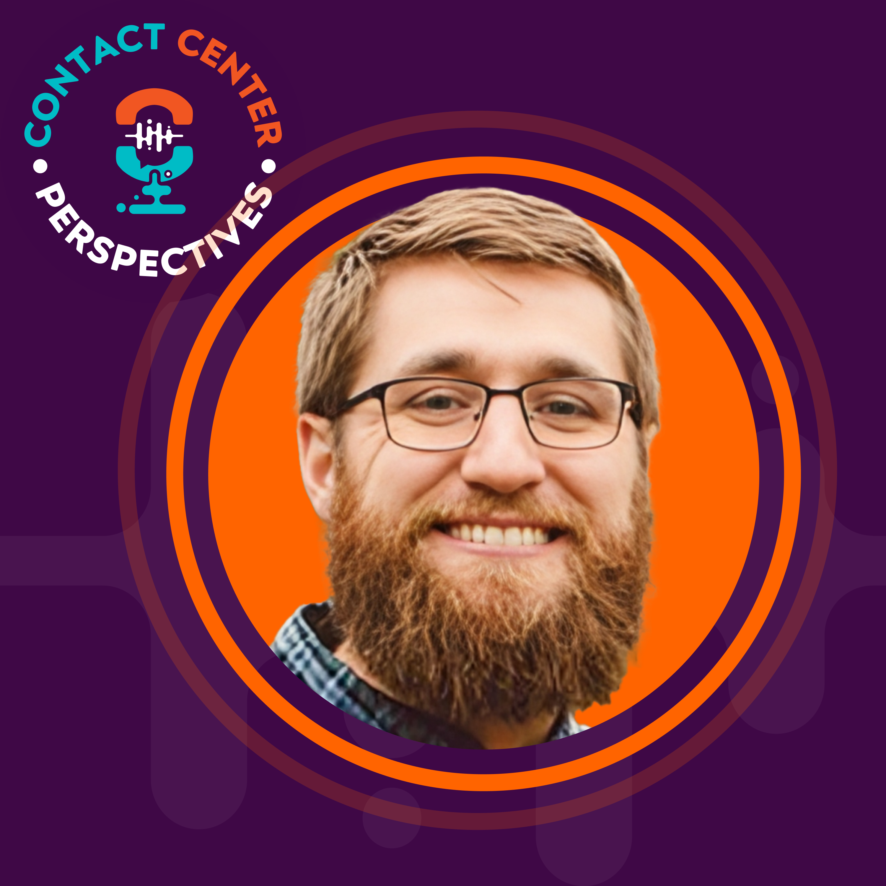 Contact Center Perspectives🎙️