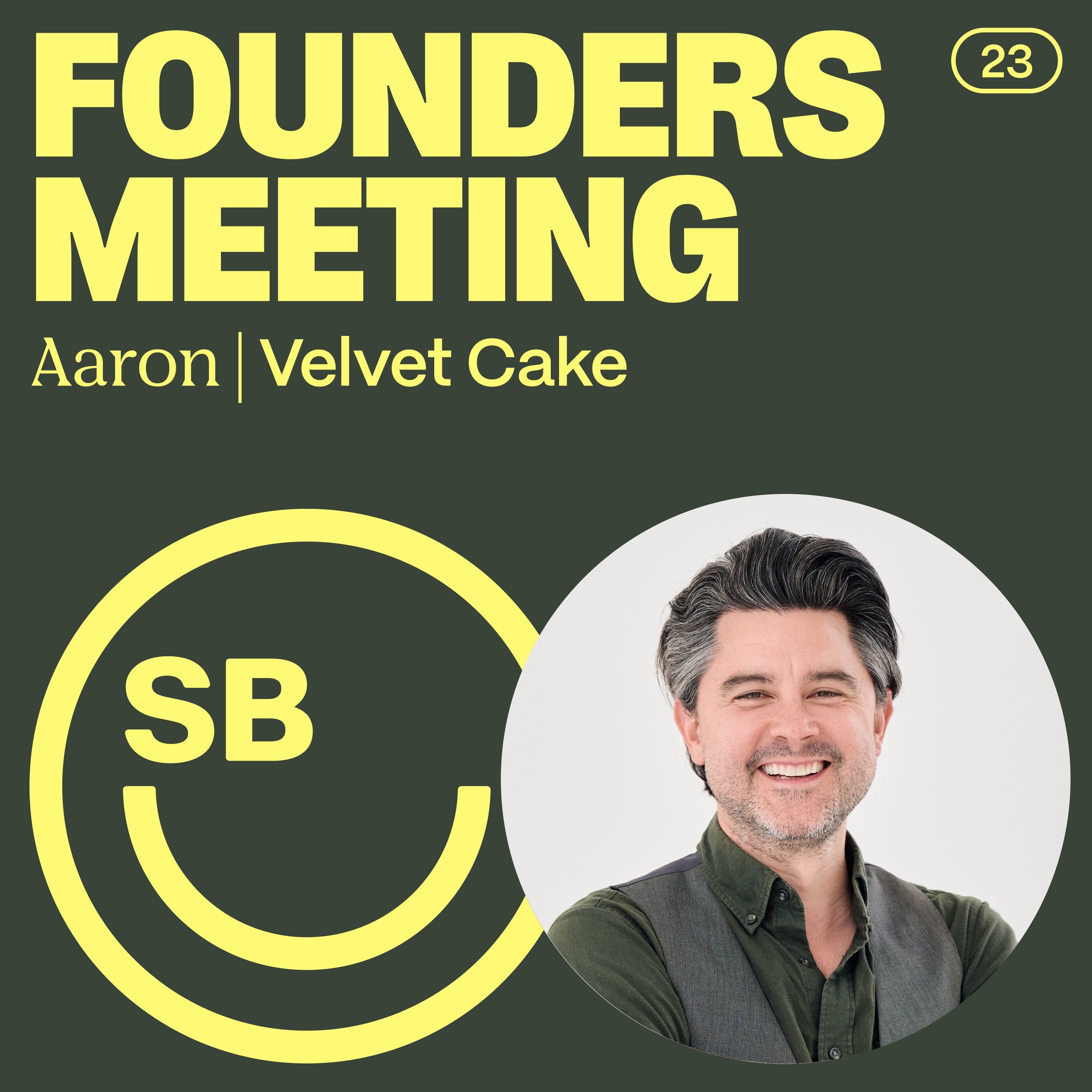 23 | Aaron Windfield / Velvet Cake: Failed Job Interview turned into The Algorithm That Connects You to Music and Concerts
