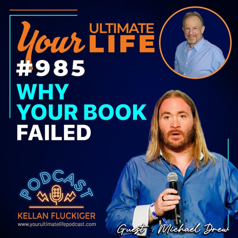 Artwork for podcast Your Ultimate Life with Kellan Fluckiger