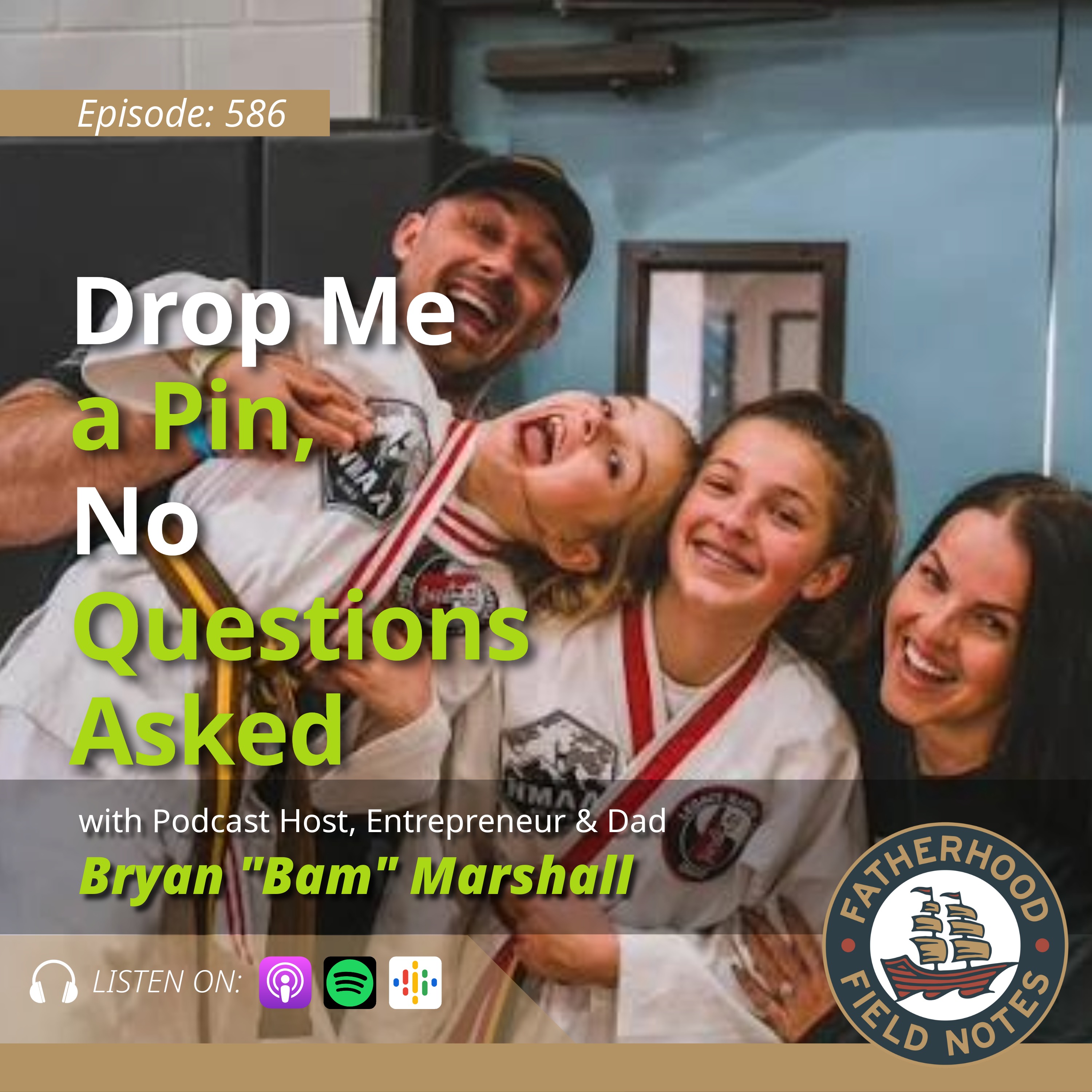 E586: Drop Me a Pin, No Questions Asked w/Bam Marshall episode artwork