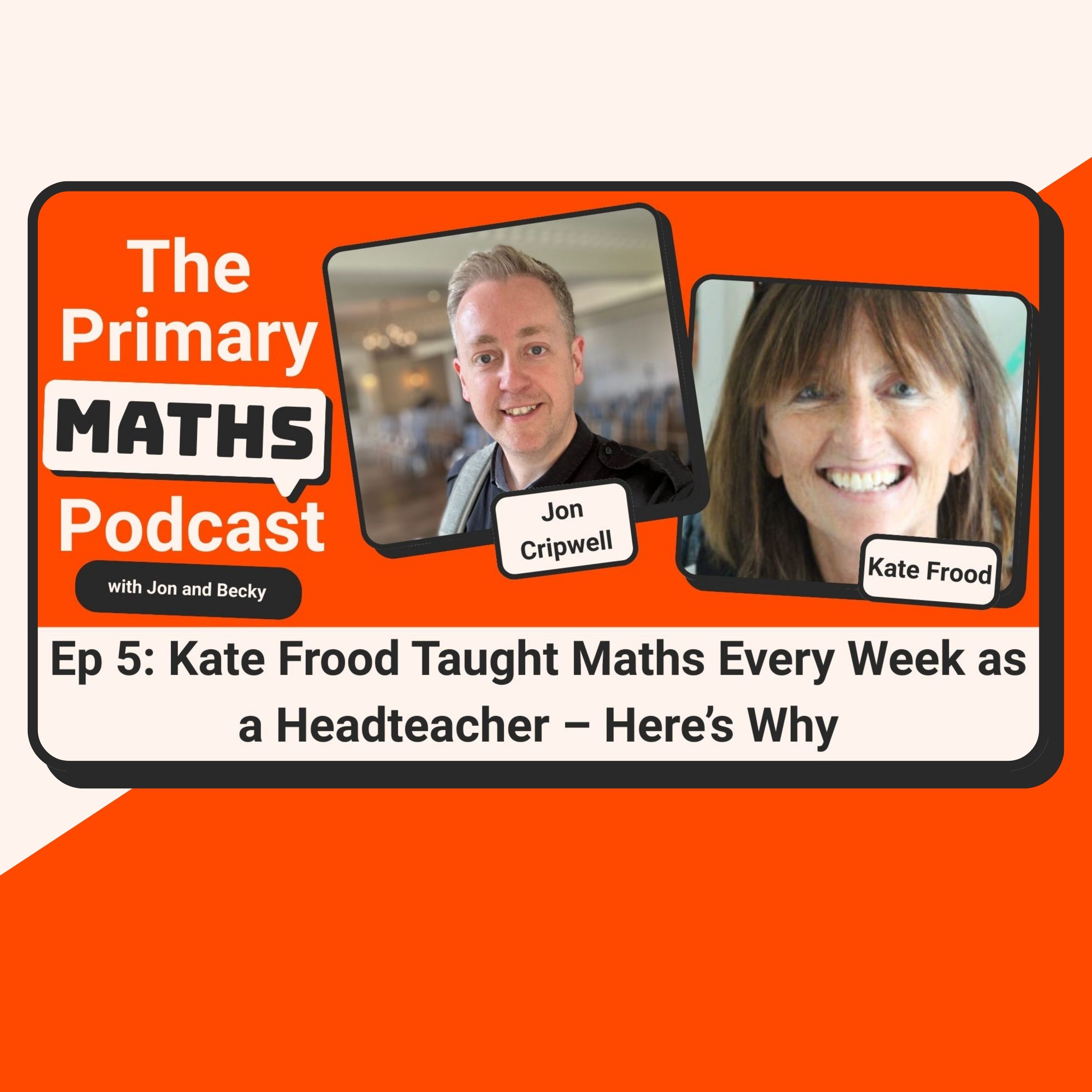 The Primary Maths Podcast