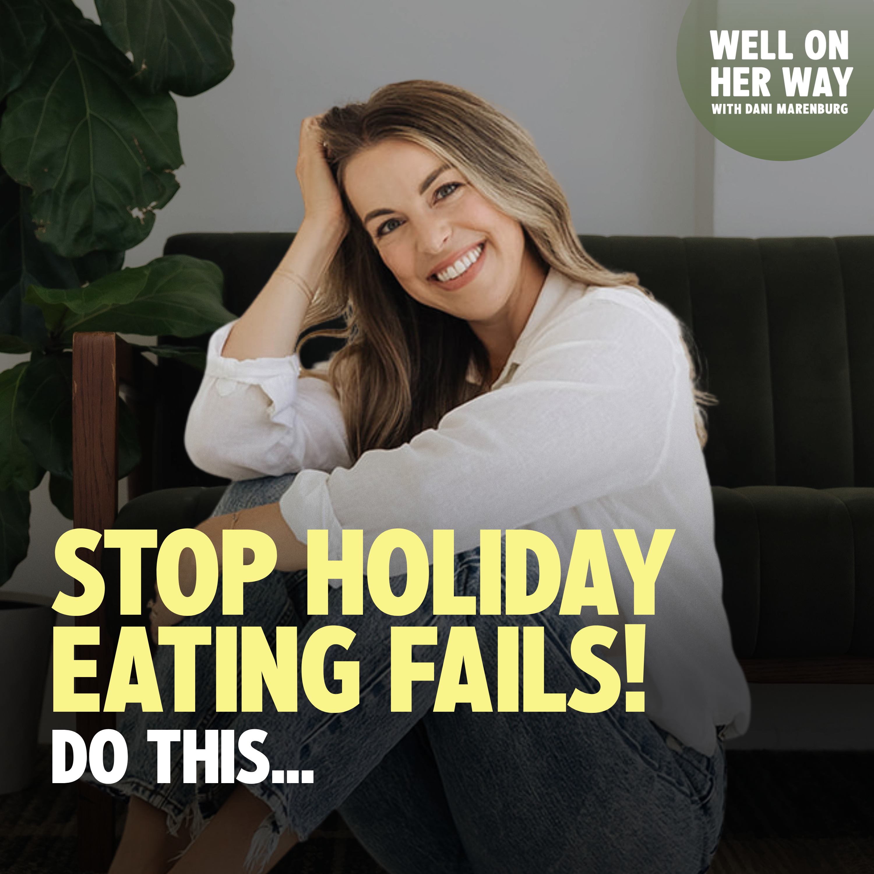 140. How to Create a Flexible Holiday Eating Routine So You Can Enjoy the Season Without Stressing About Weight Gain | HOLIDAY EATING SERIES 140. How to Create a Flexible Holiday Eating Routine So You Can Enjoy the Season Without Stressing About Weight Gain | HOLIDAY EATING SERIES