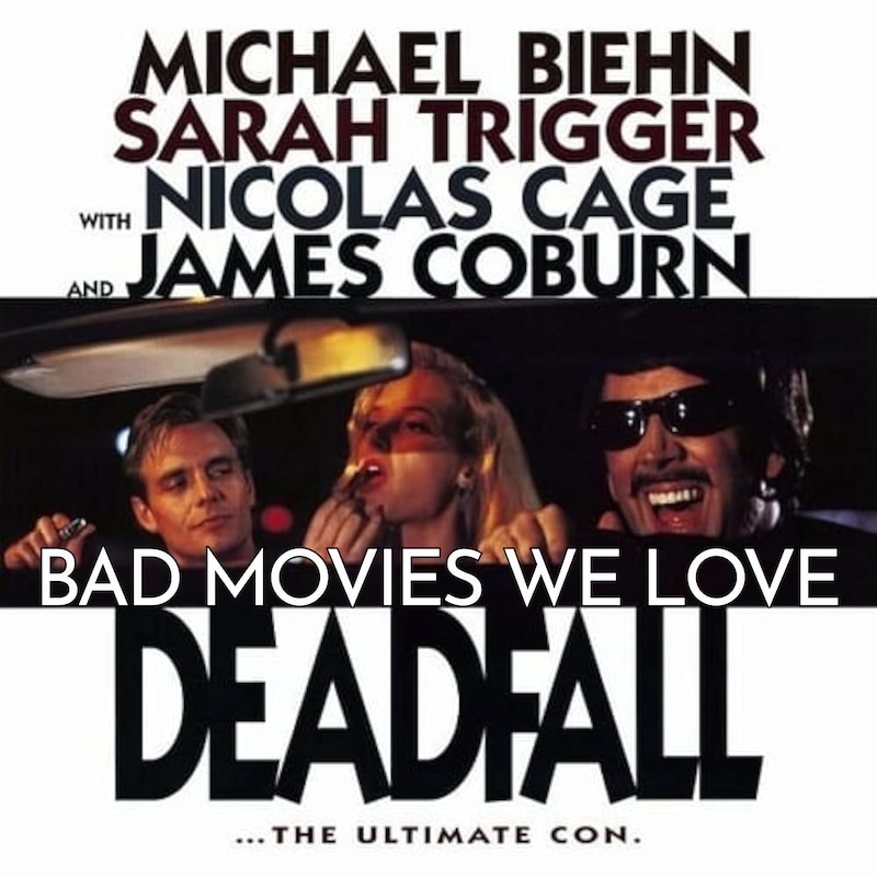 Artwork for podcast Bad Movies We Love