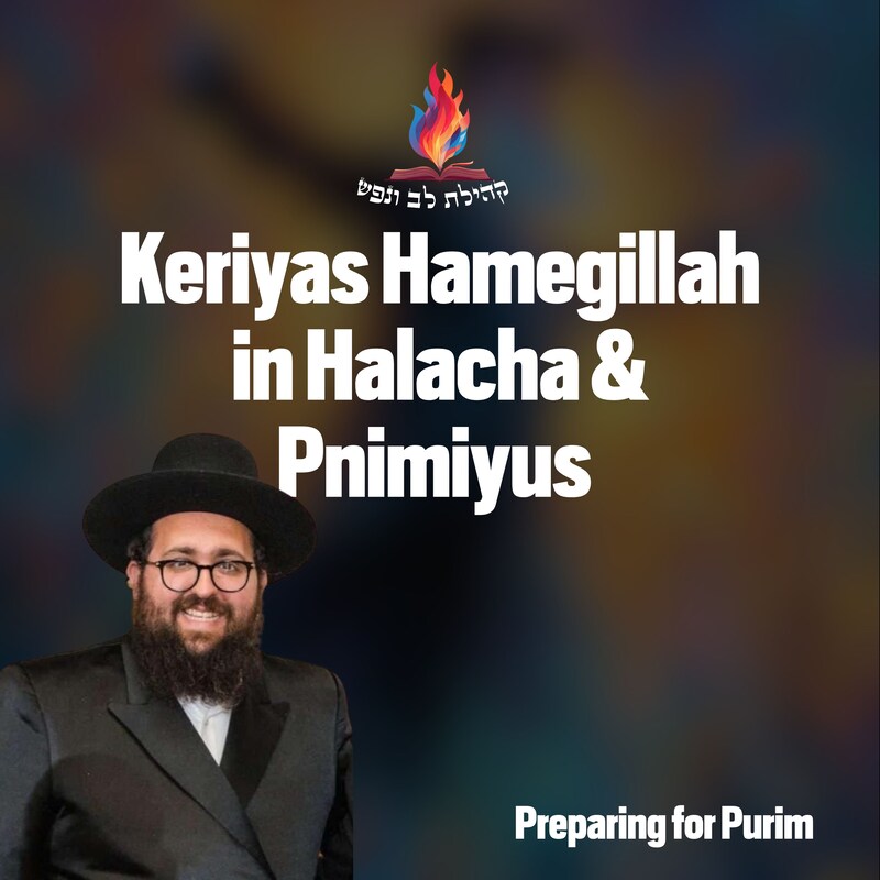 Artwork for podcast Kehilas Lev V'nefesh - Bergenfield