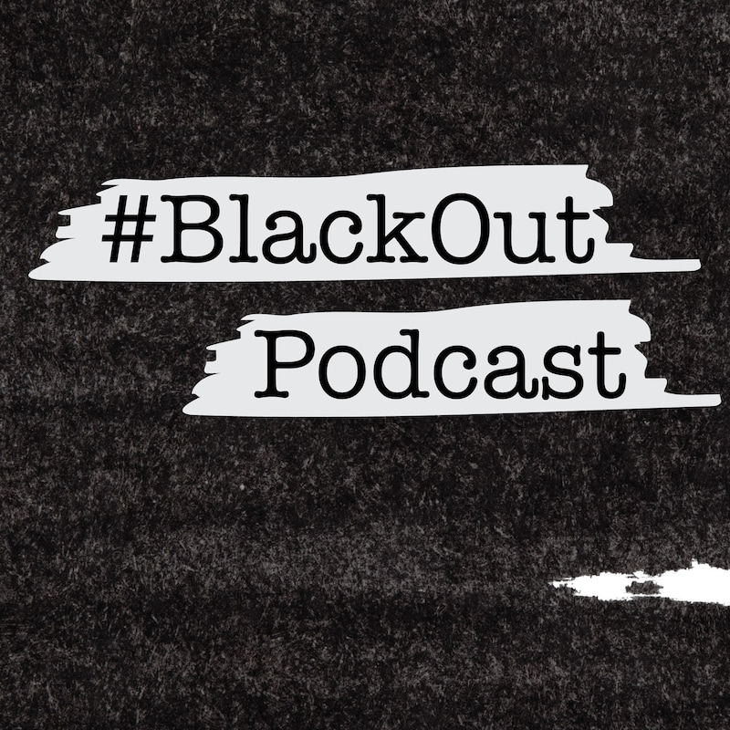 Artwork for podcast Blackout Podcast