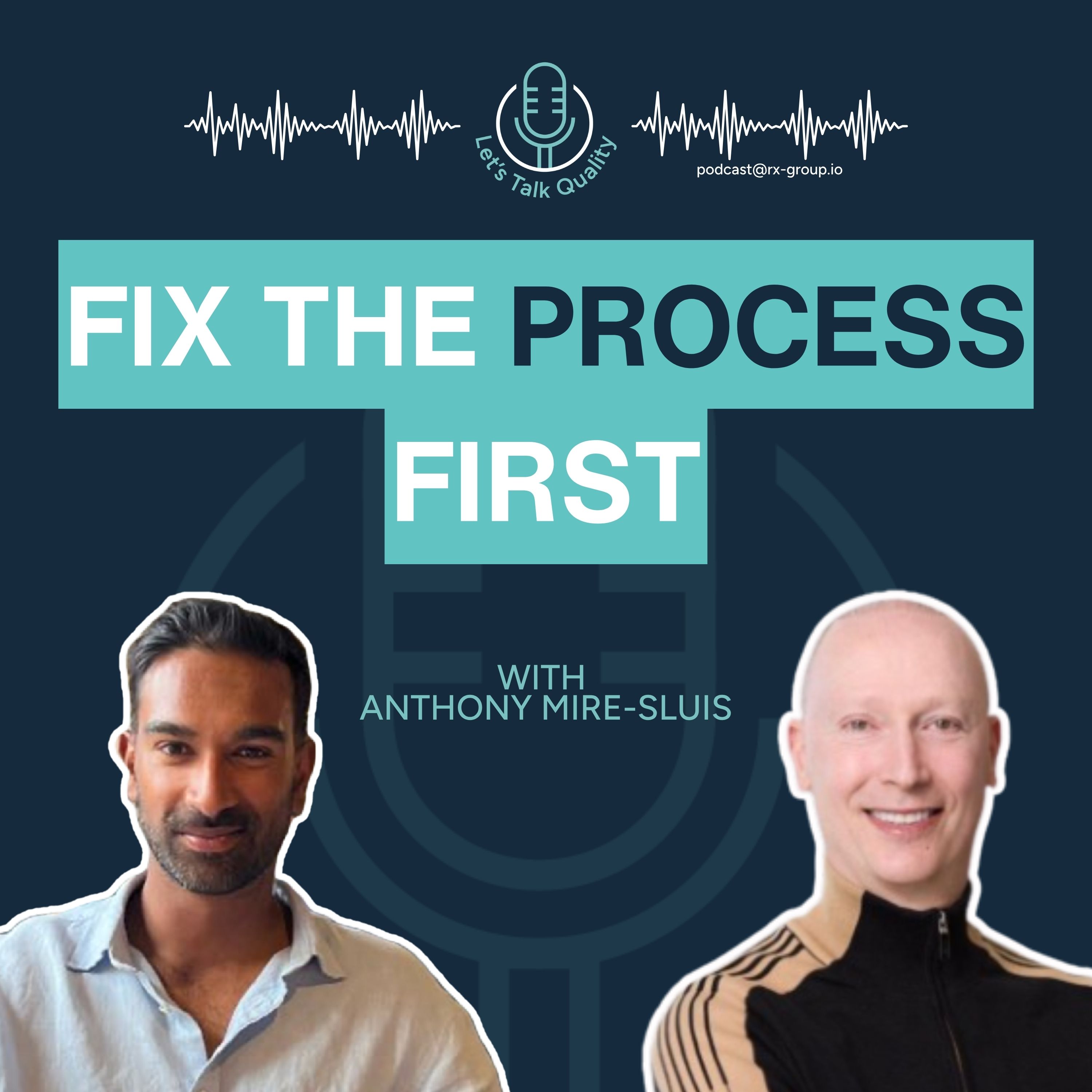 Designing Future-Ready Quality Organisations in the Digital Age with Anthony Mire-Sluis episode artwork