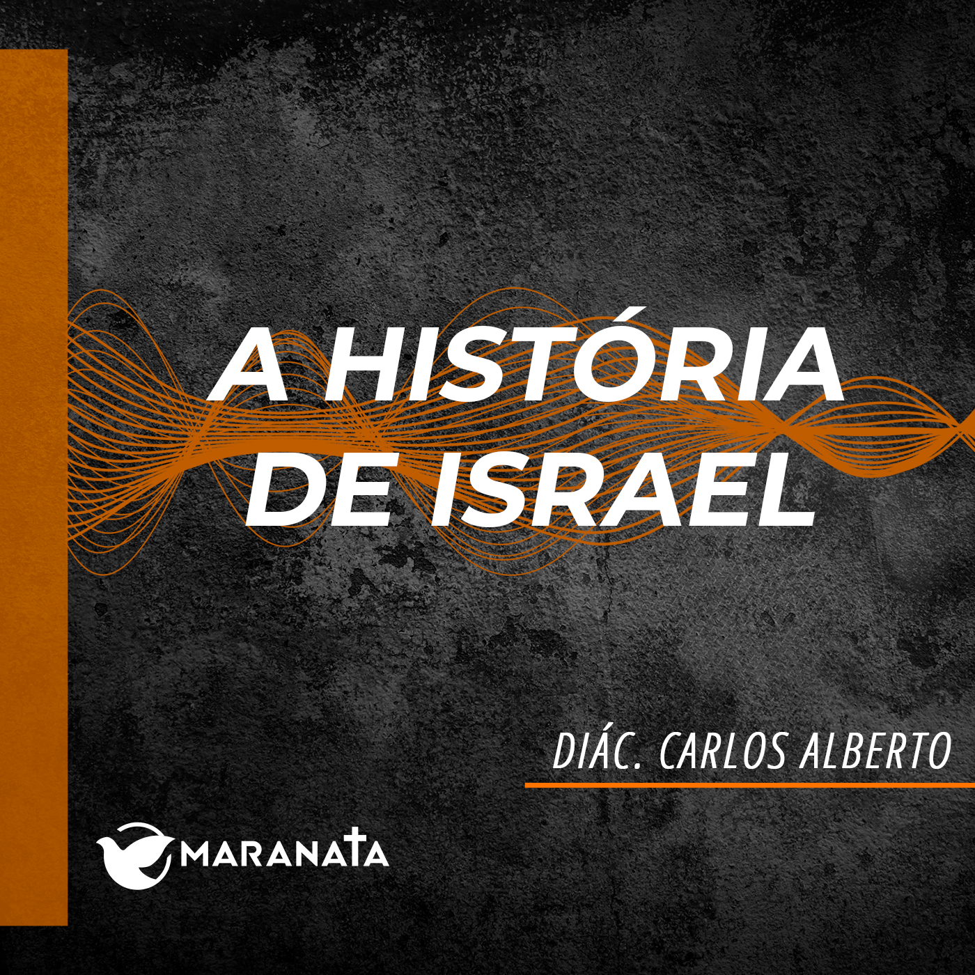 A história de Israel - Diác. Carlos Alberto episode artwork