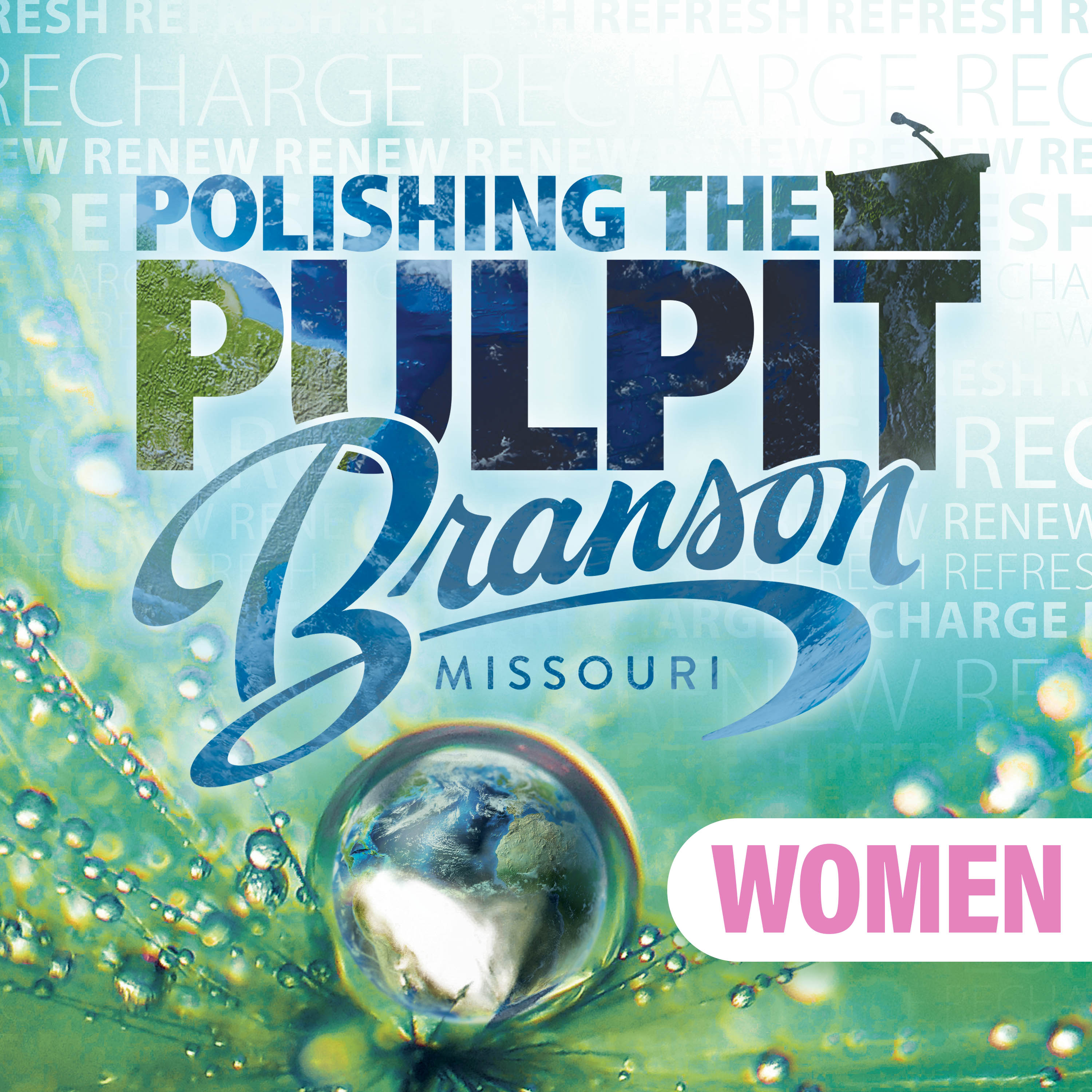 Polishing the Pulpit 2025 Branson Women