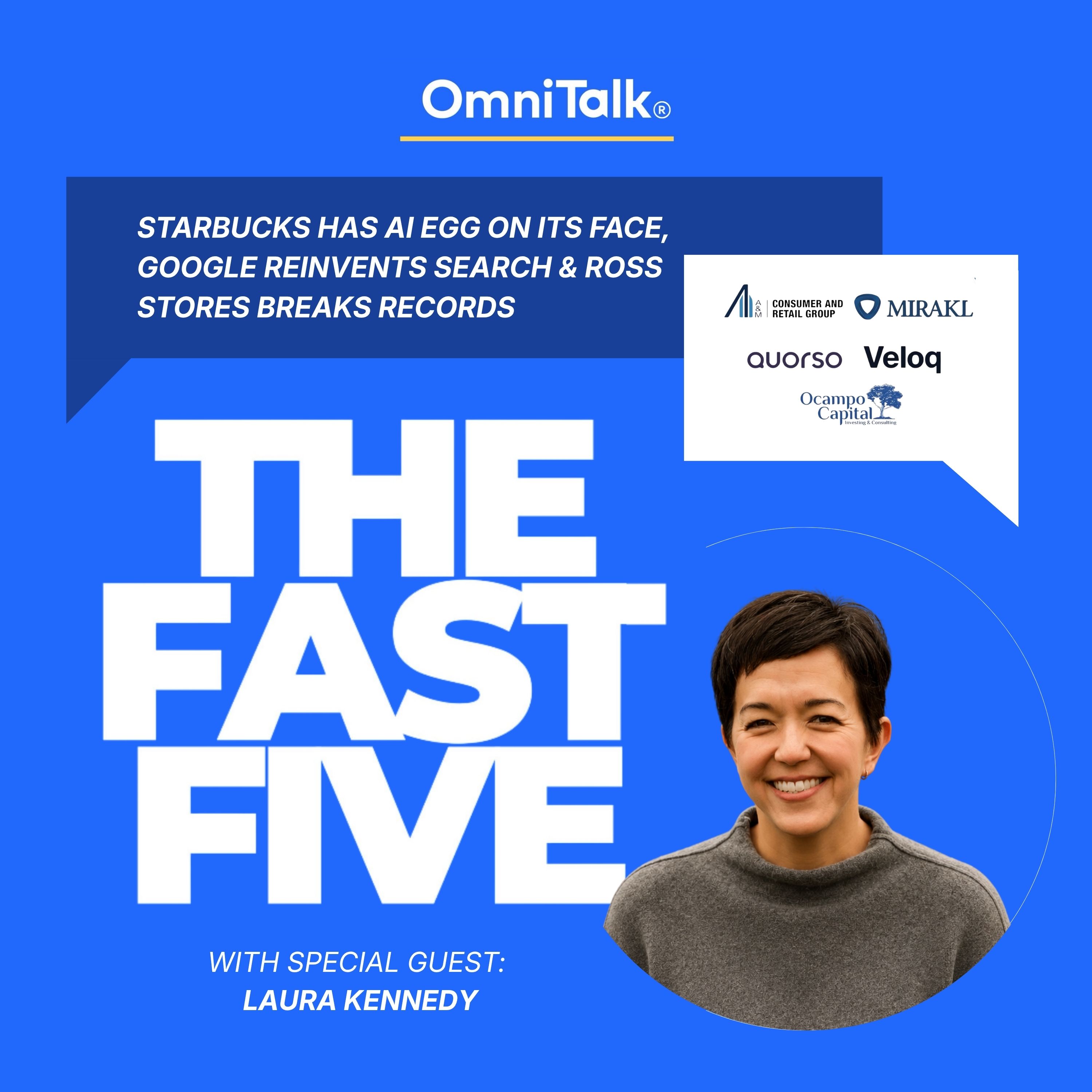 Starbucks Has AI Egg On Its Face, Google Reinvents Search & Ross Stores Breaks Records | Fast Five episode artwork