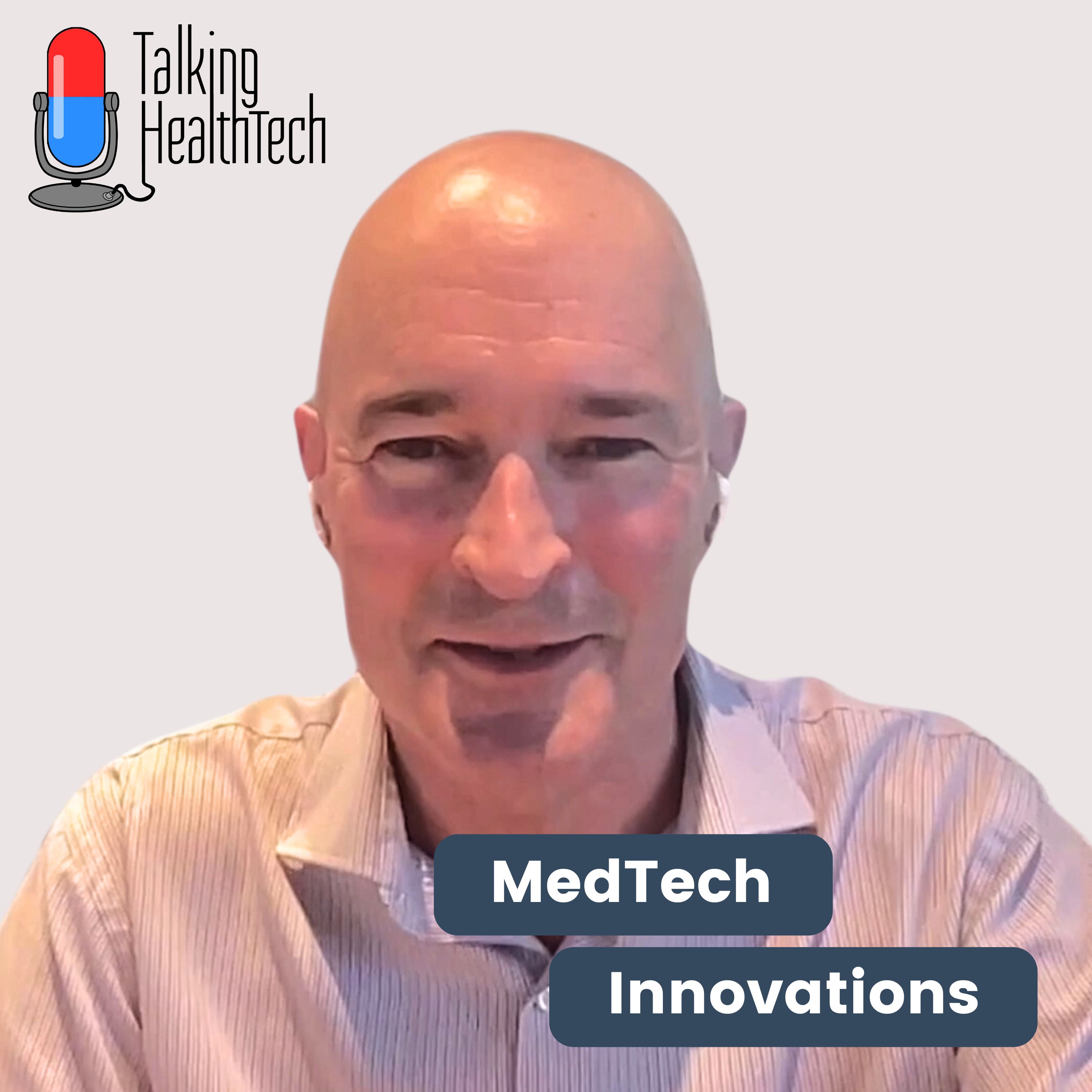 462 - Medtech Conference Preview: MedTech Industry Innovations and Health System Reforms.  Ian Burgess, MTAA