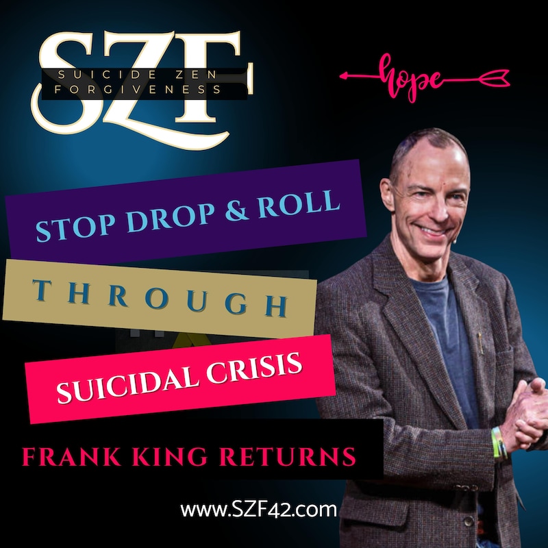 Artwork for podcast Suicide Zen Forgiveness Stories re Suicide Loss | Ideation | Mental Health | Offering Hope |Empathy for All
