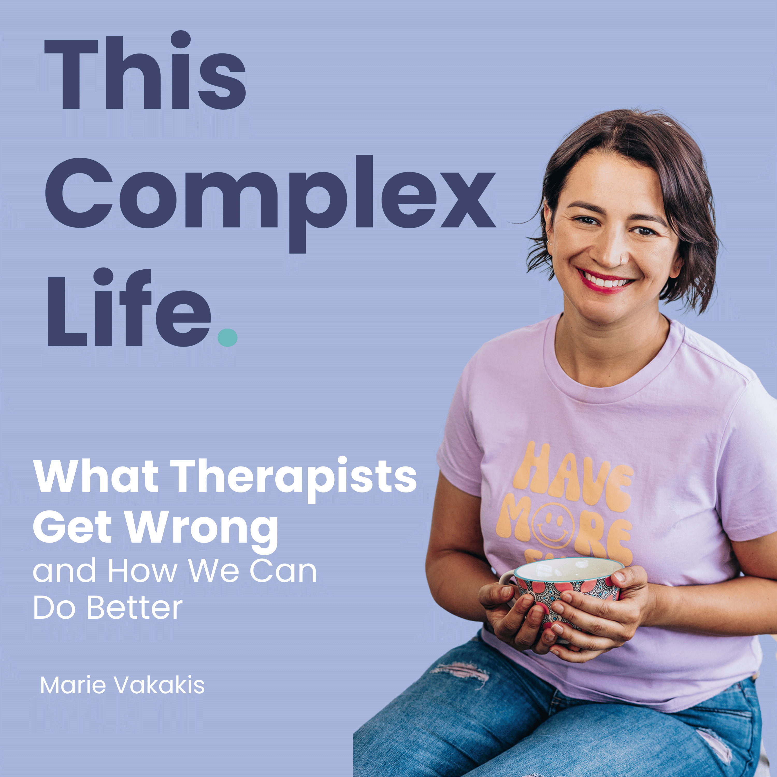What Therapists Get Wrong (and How We Can Do Better)