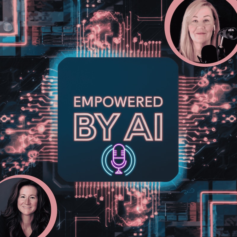 Artwork for podcast Empowered by AI