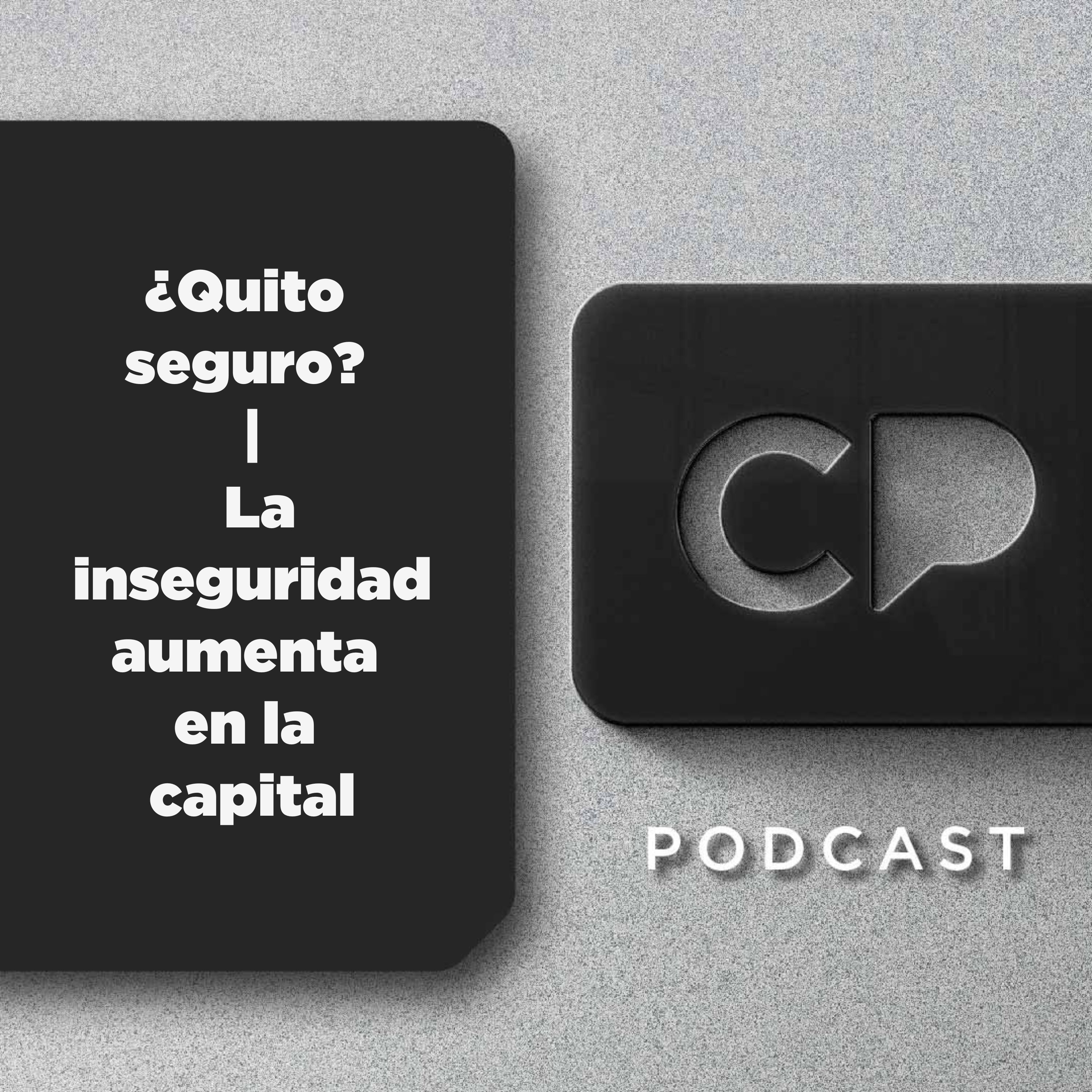 12/ENE ¿Quito seguro? | La inseguridad aumenta en la capital