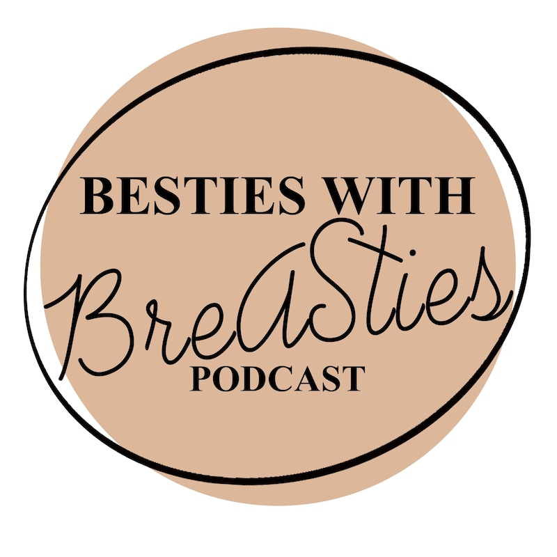 Artwork for podcast Besties with Breasties Podcast
