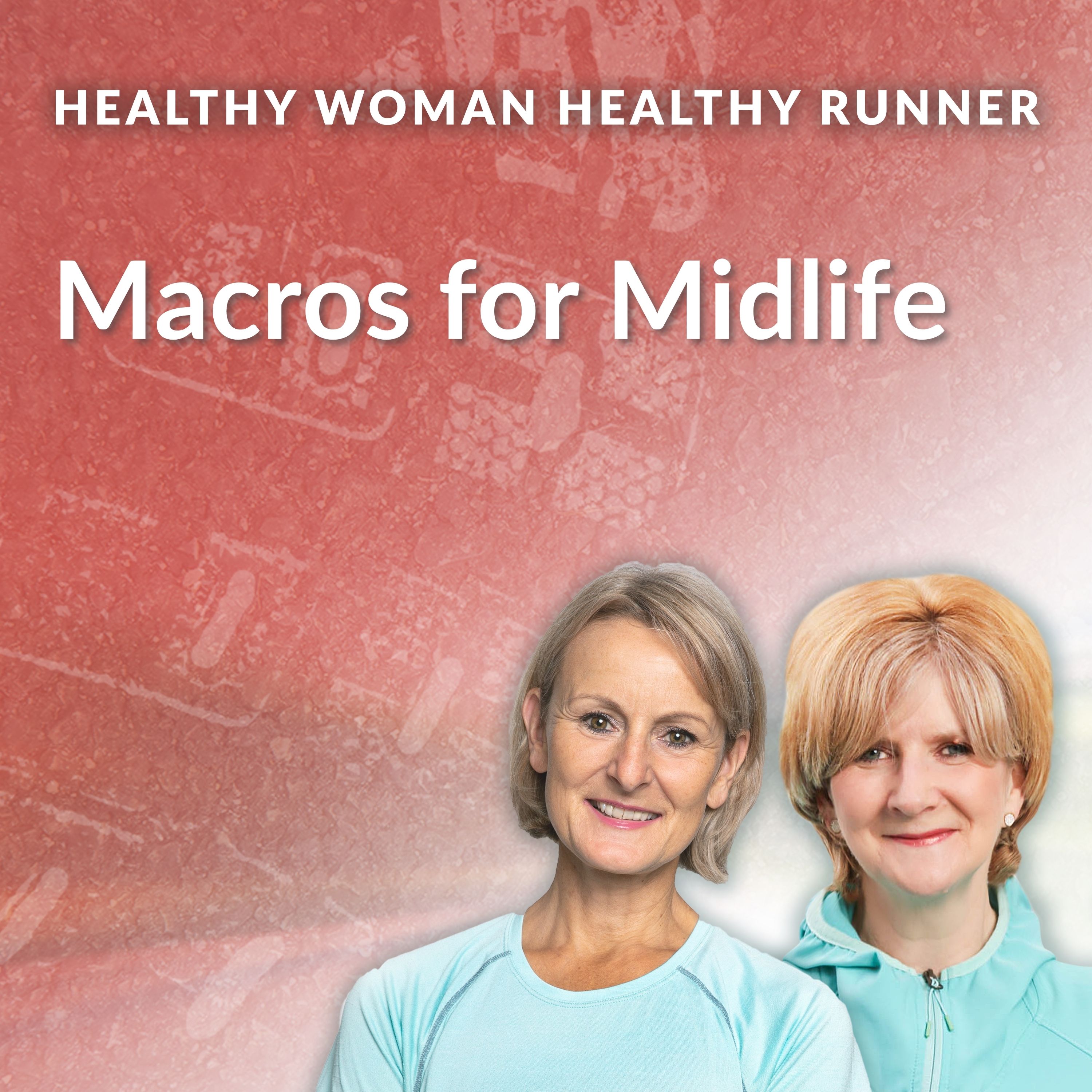 HWHR Macros for Midlife