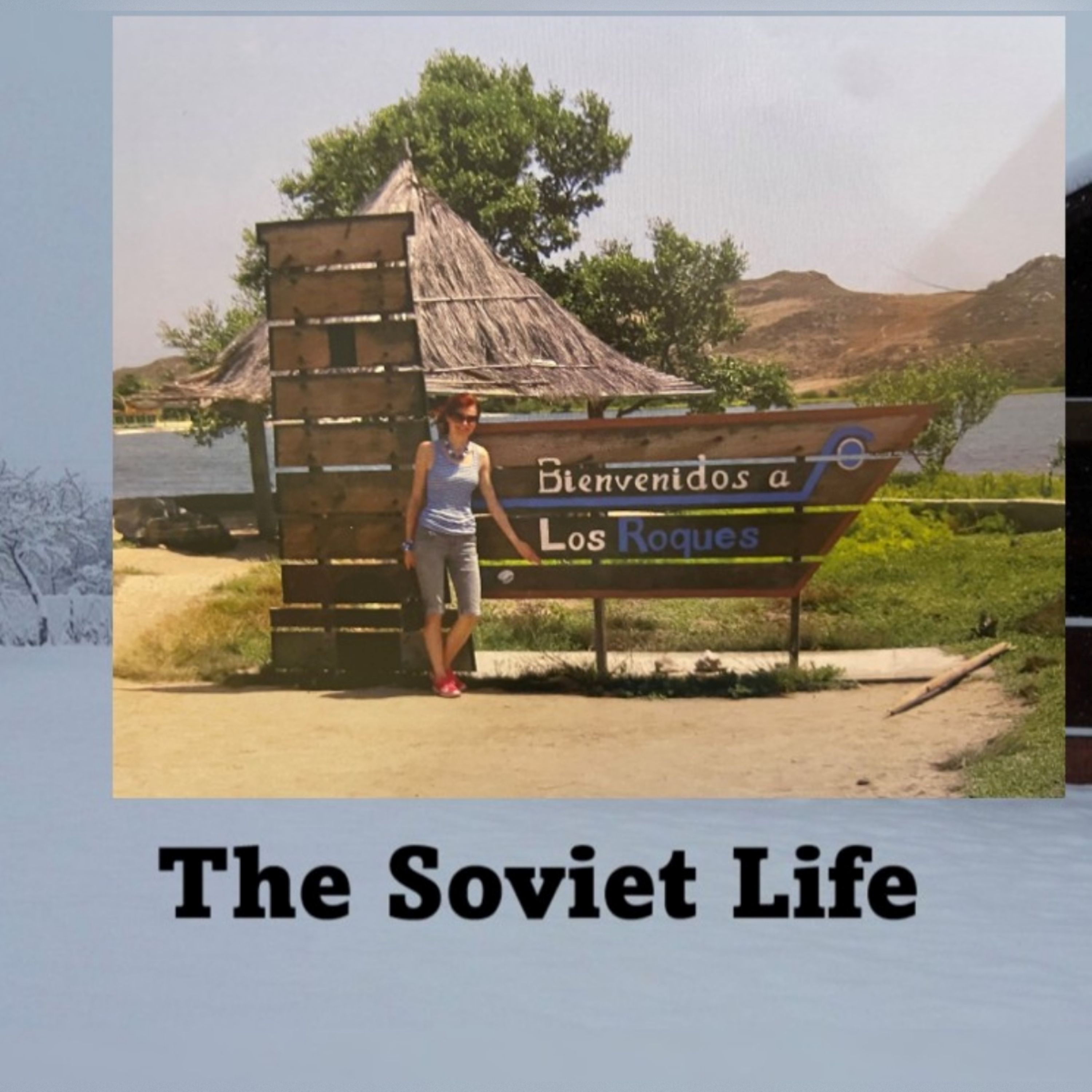 The Soviet Life