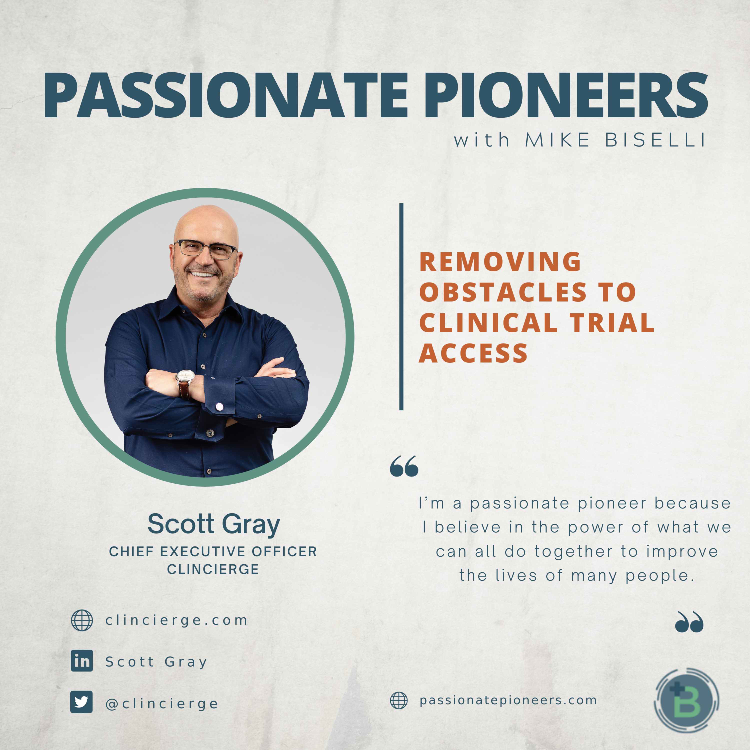 Removing Obstacles to Clinical Trial Access with Scott Gray
