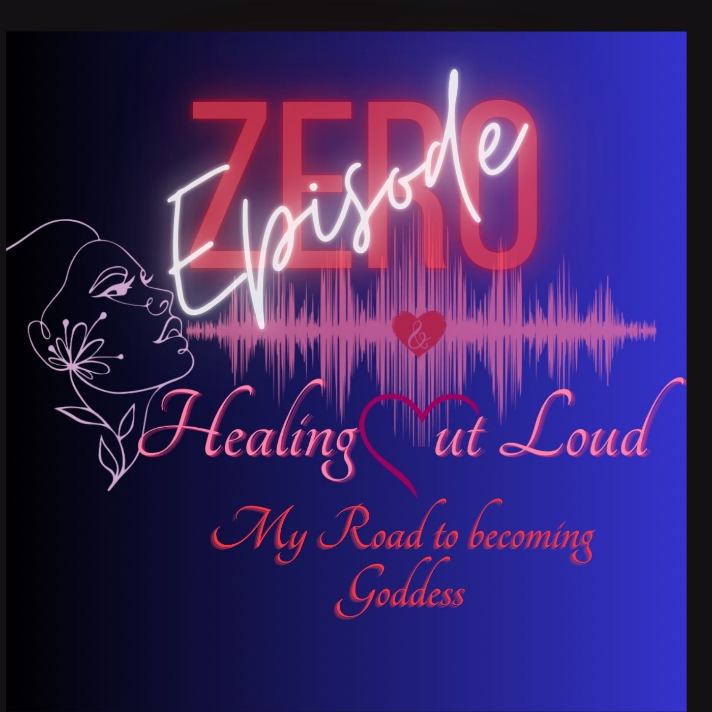 My Origin Story - A road to becoming Goddess