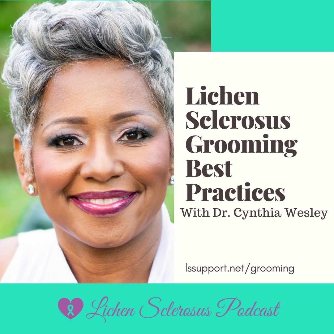 Lichen Sclerosus Podcast
