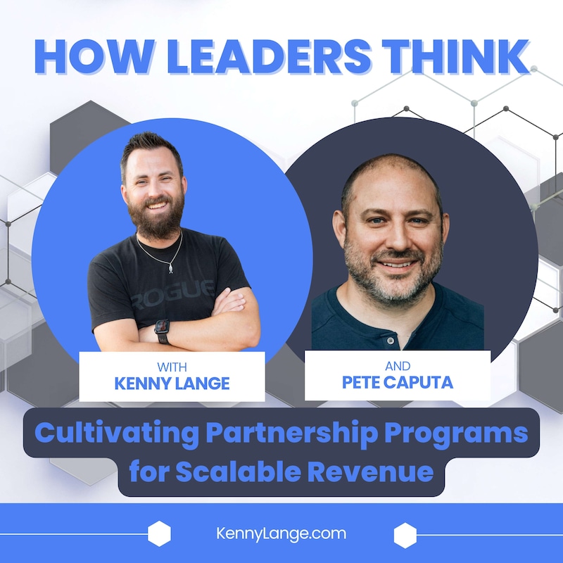 Artwork for podcast How Leaders Think with Kenny Lange