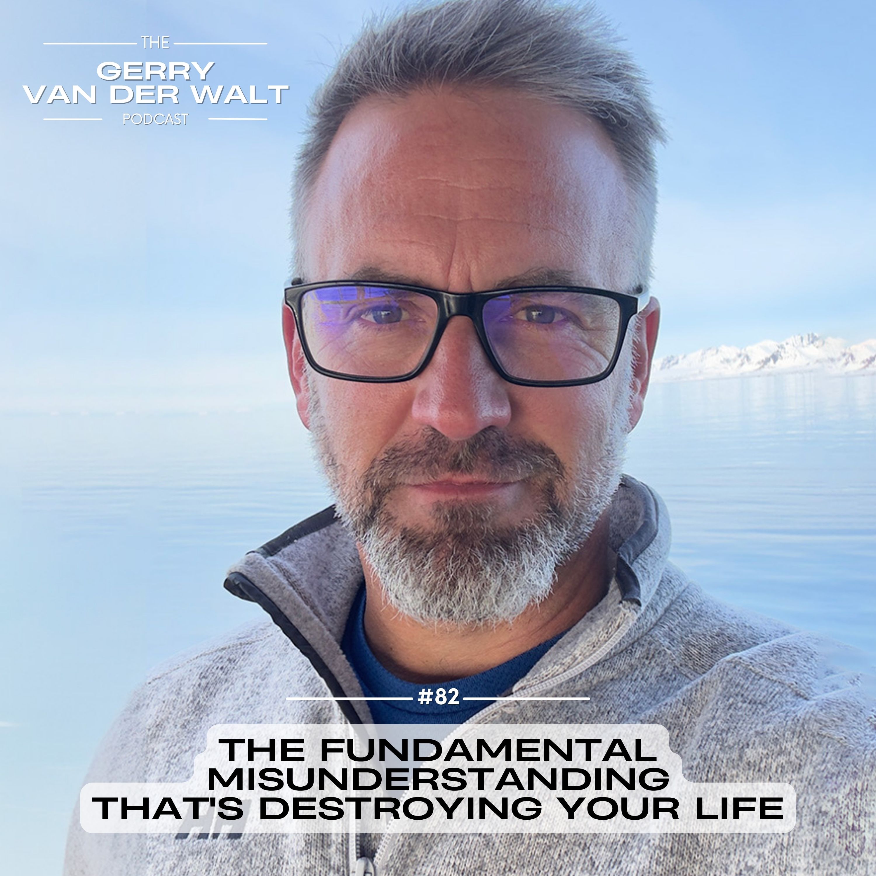The Gerry van der Walt Podcast