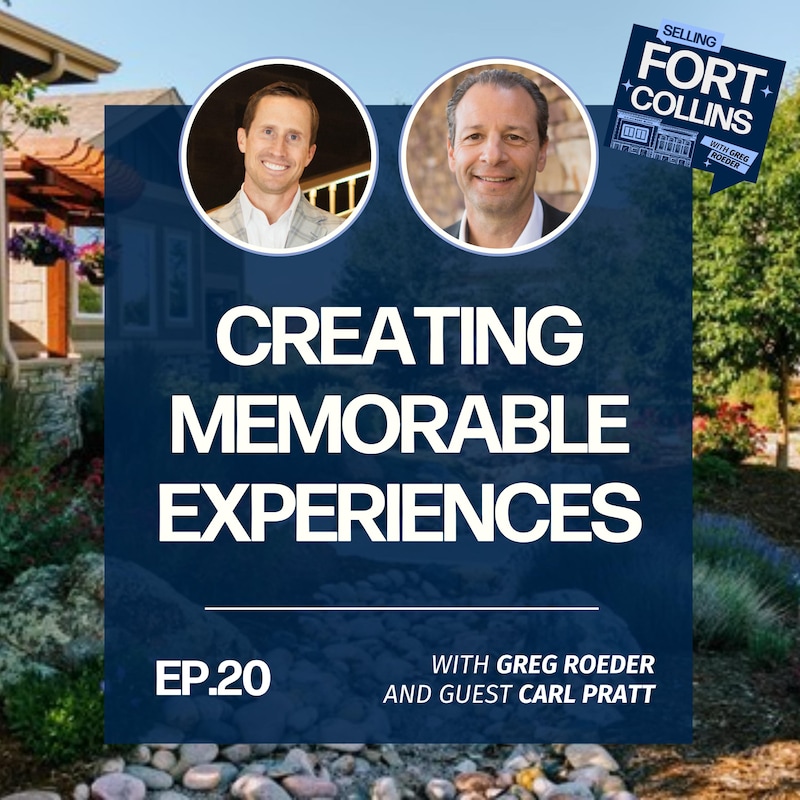 Artwork for podcast Selling Fort Collins with Greg Roeder