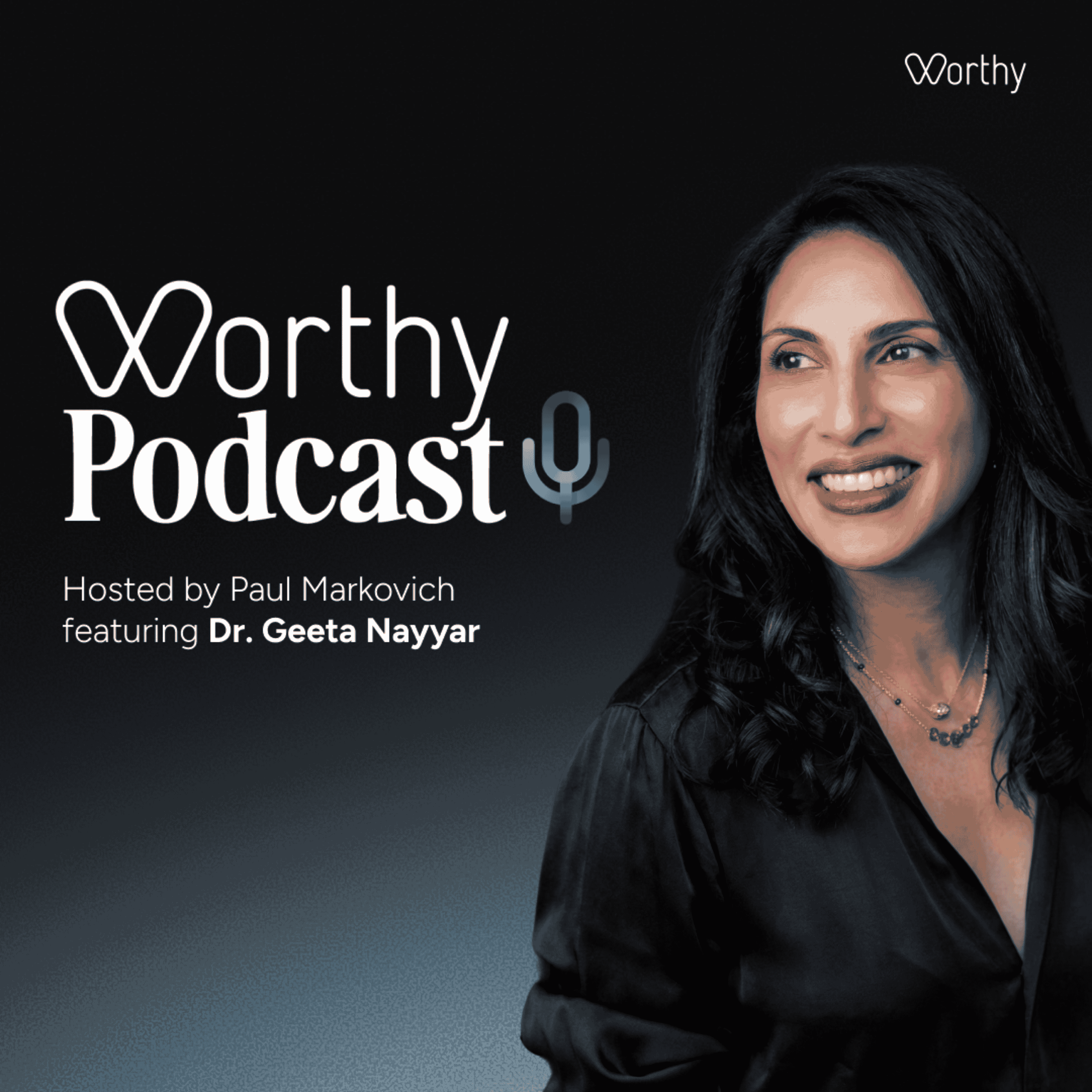 Episode 1: Trust, Truth, and the Future of AI in Health Care with Dr. Geeta Nayyar episode artwork