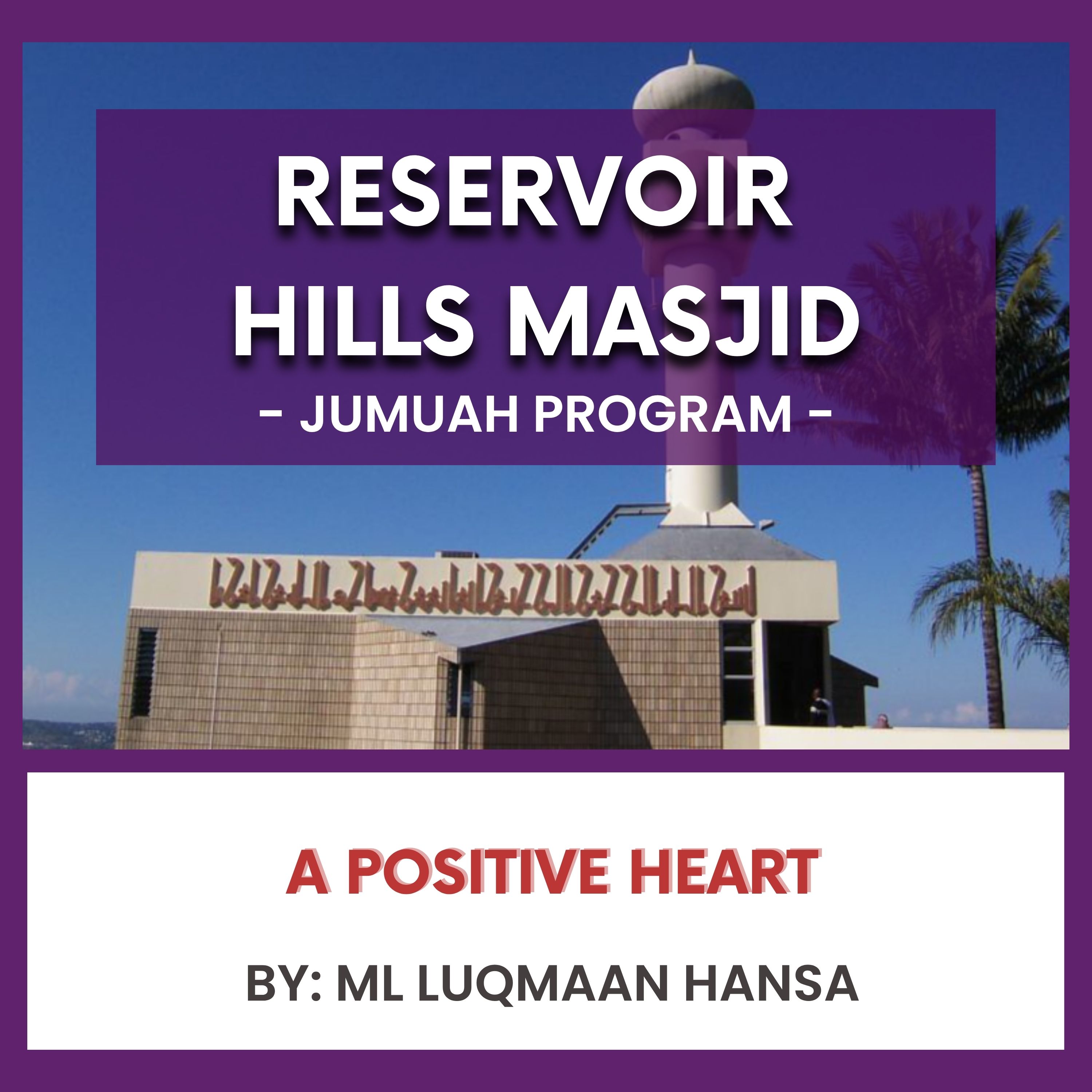 A Positive Heart by ML Luqmaan Hansa episode artwork