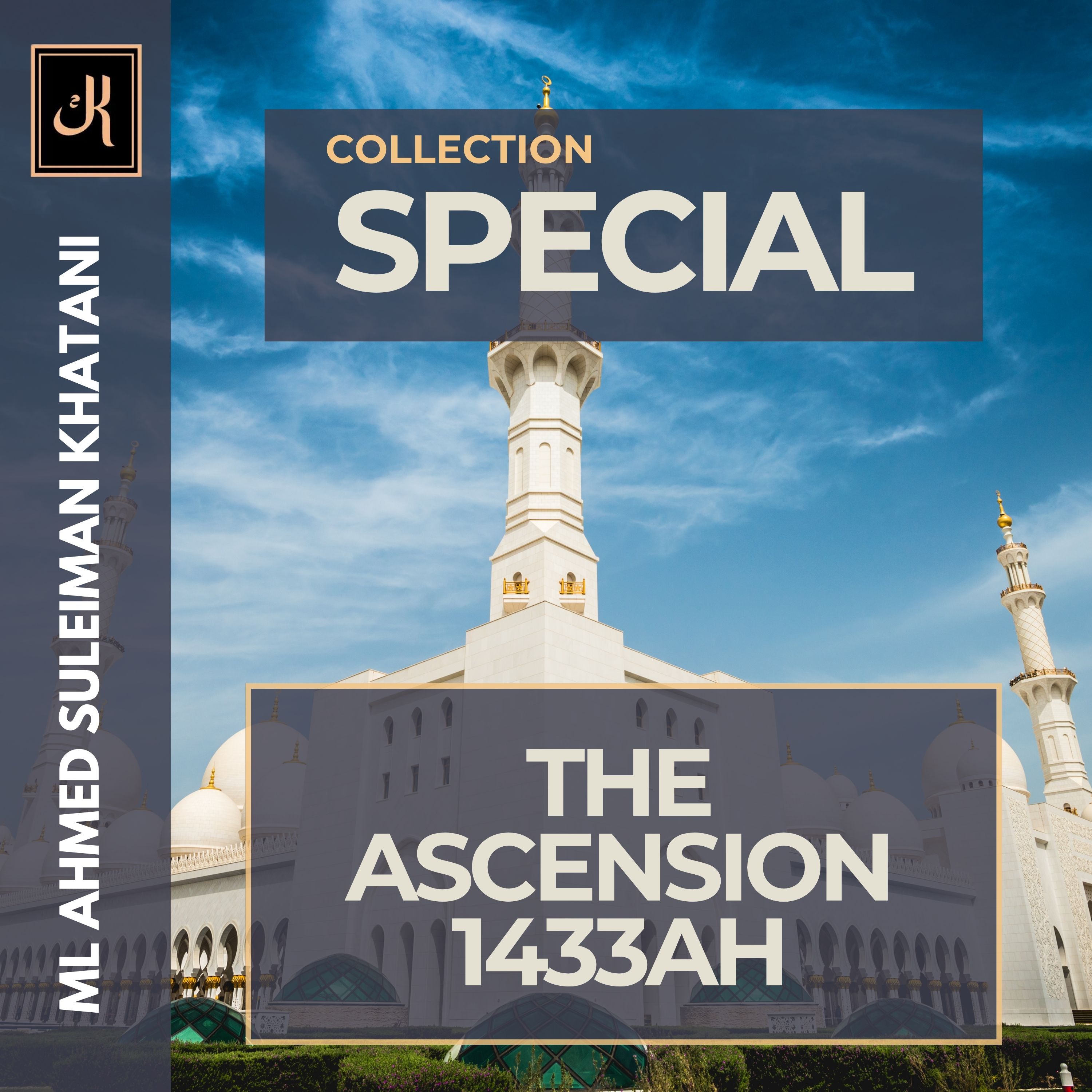 2012 The Ascension 1433AH