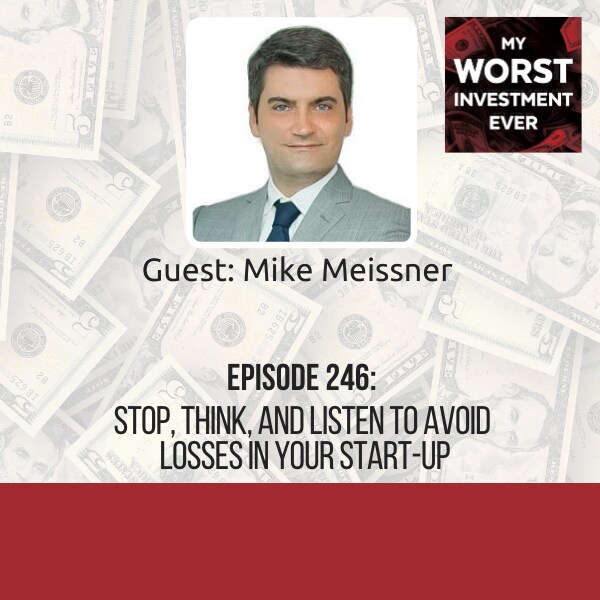 Artwork for podcast My Worst Investment Ever Podcast