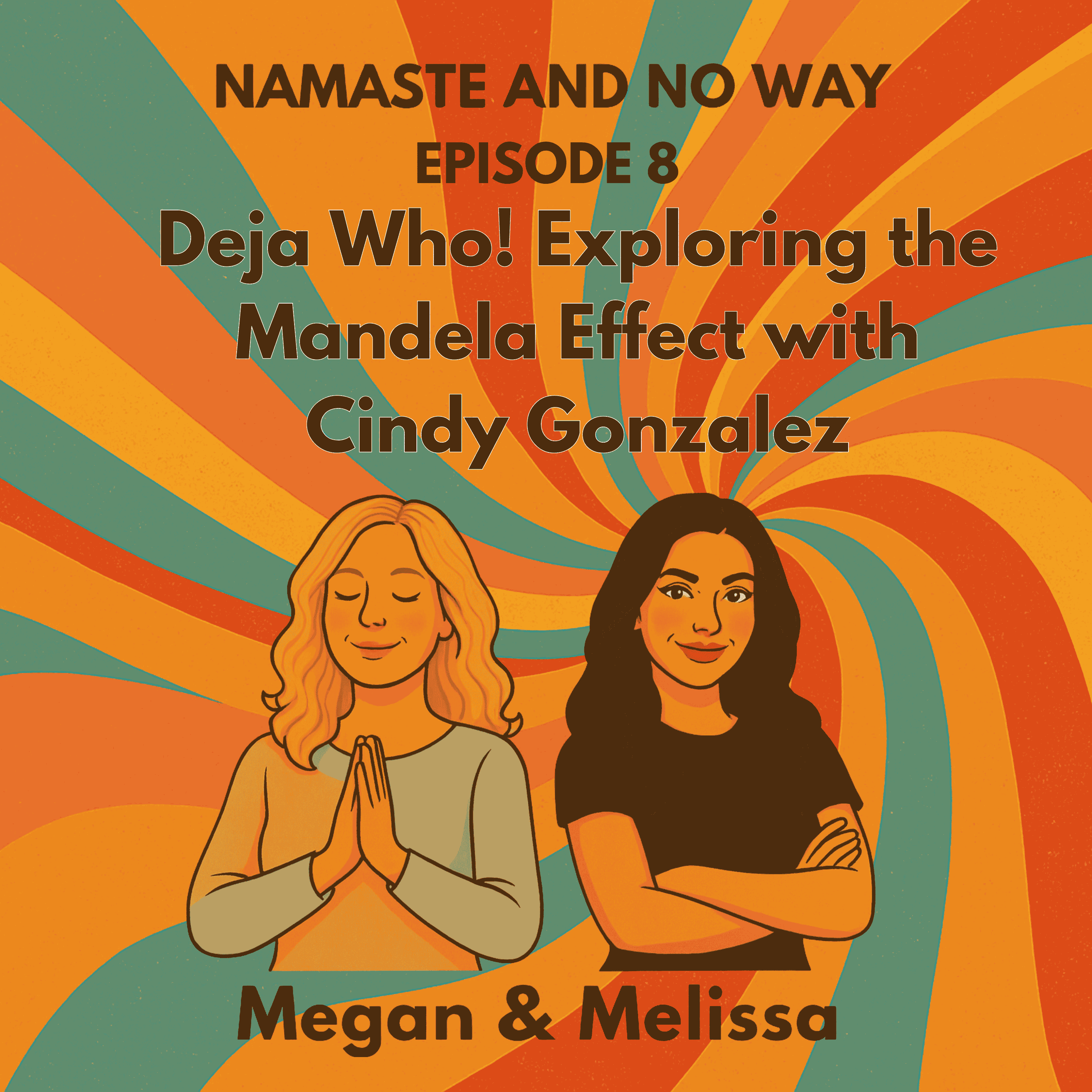 Deja Who! Exploring the Mandela Effect with Cindy Goncalves episode artwork