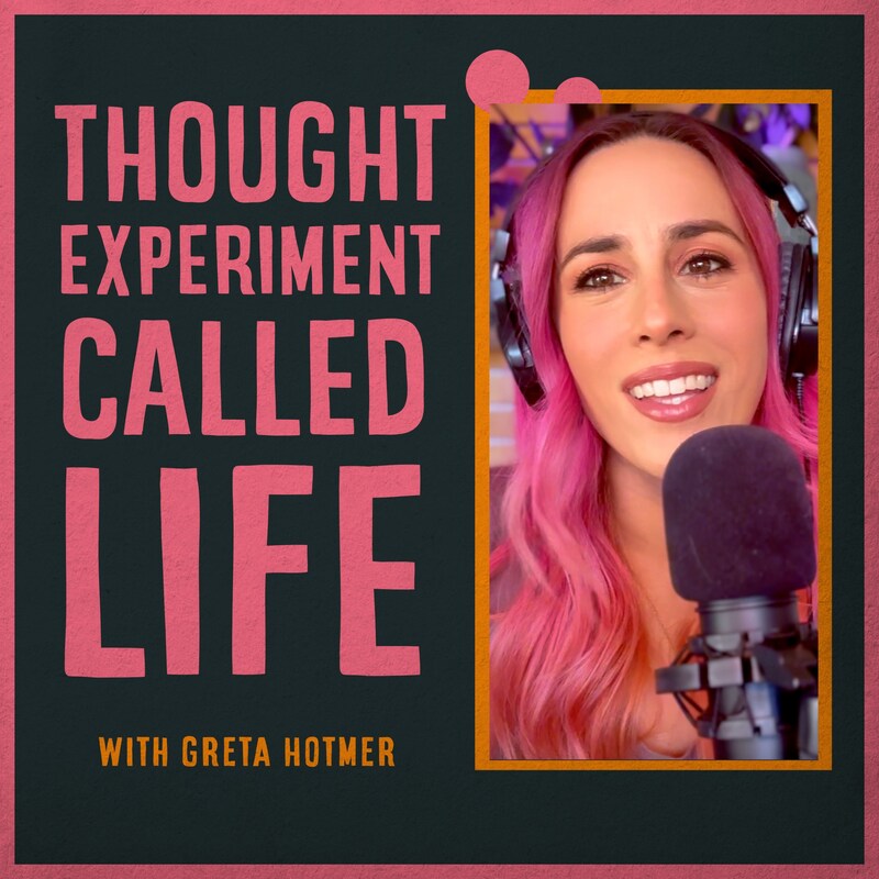 Artwork for podcast Thought Experiment Called Life