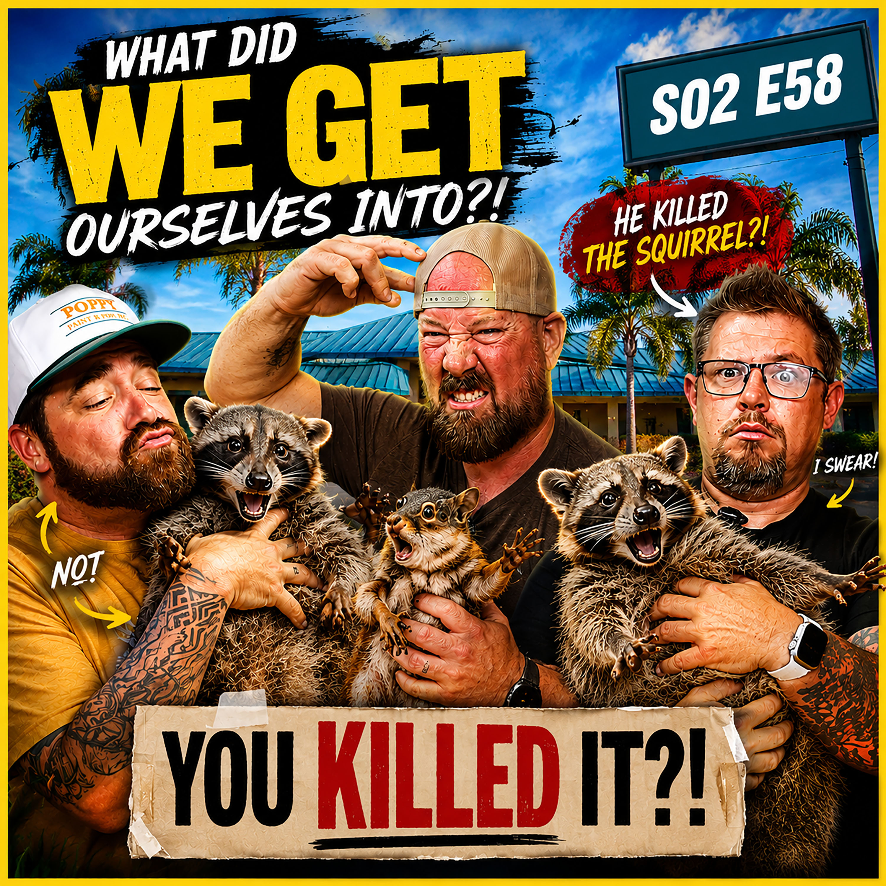 HE K**LED THE SQUIRREL?! | The Do-Over Podcast episode artwork