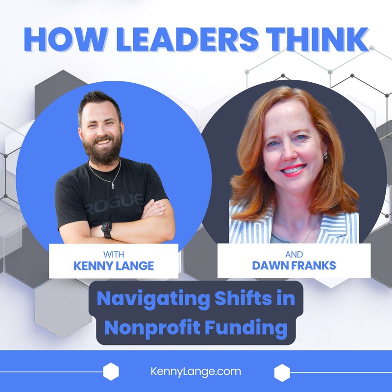 Artwork for podcast How Leaders Think with Kenny Lange