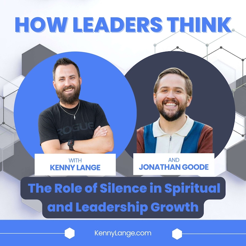 Artwork for podcast How Leaders Think with Kenny Lange
