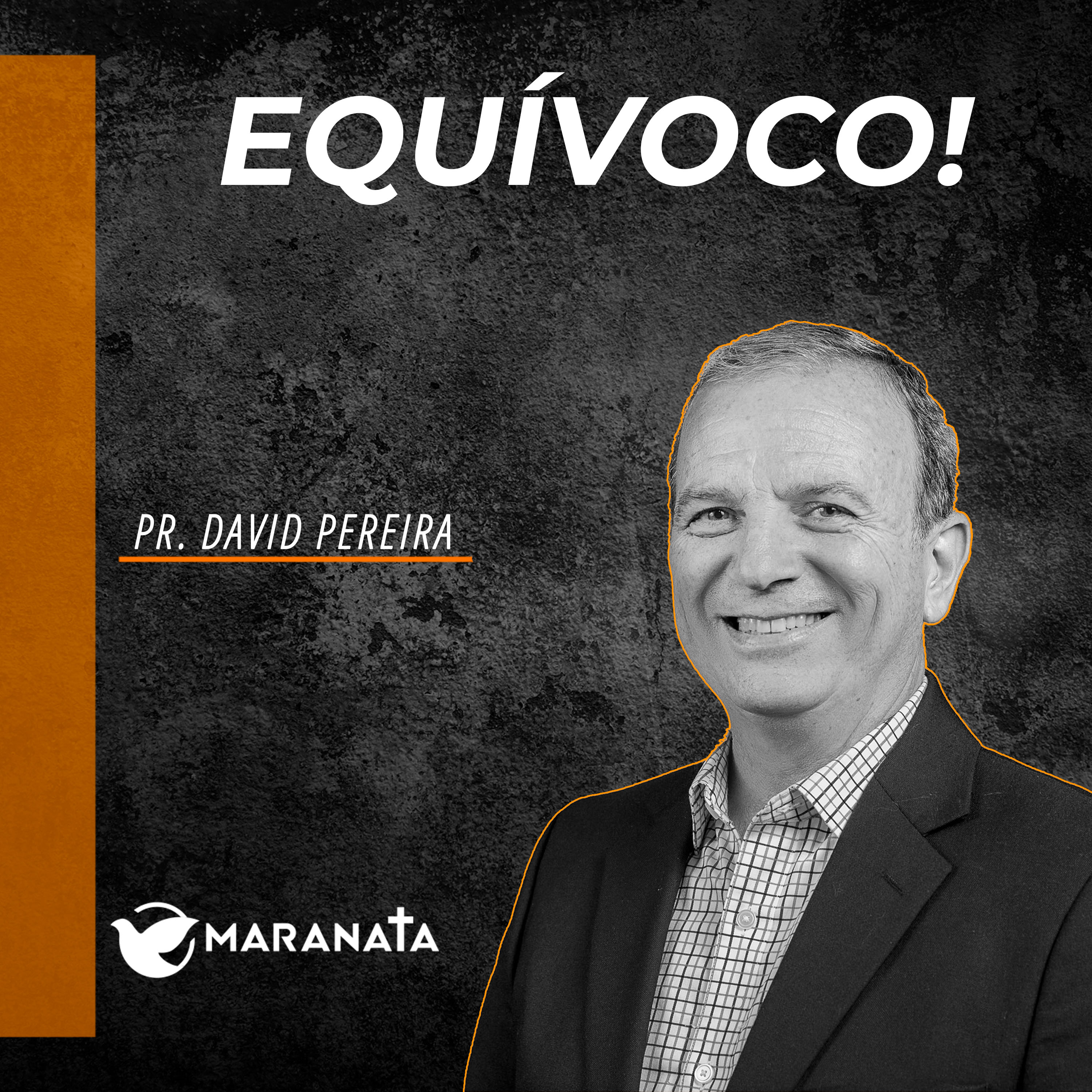 Equívoco - Pr. David Pereira episode artwork