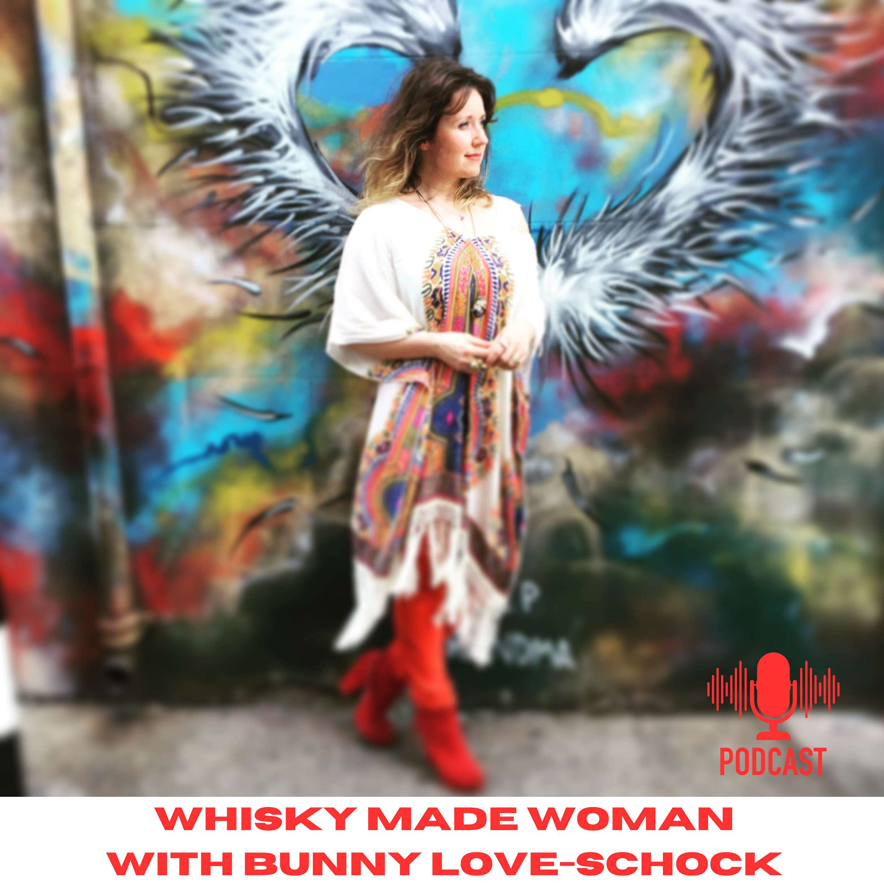 Whisky Made Woman Podcast
