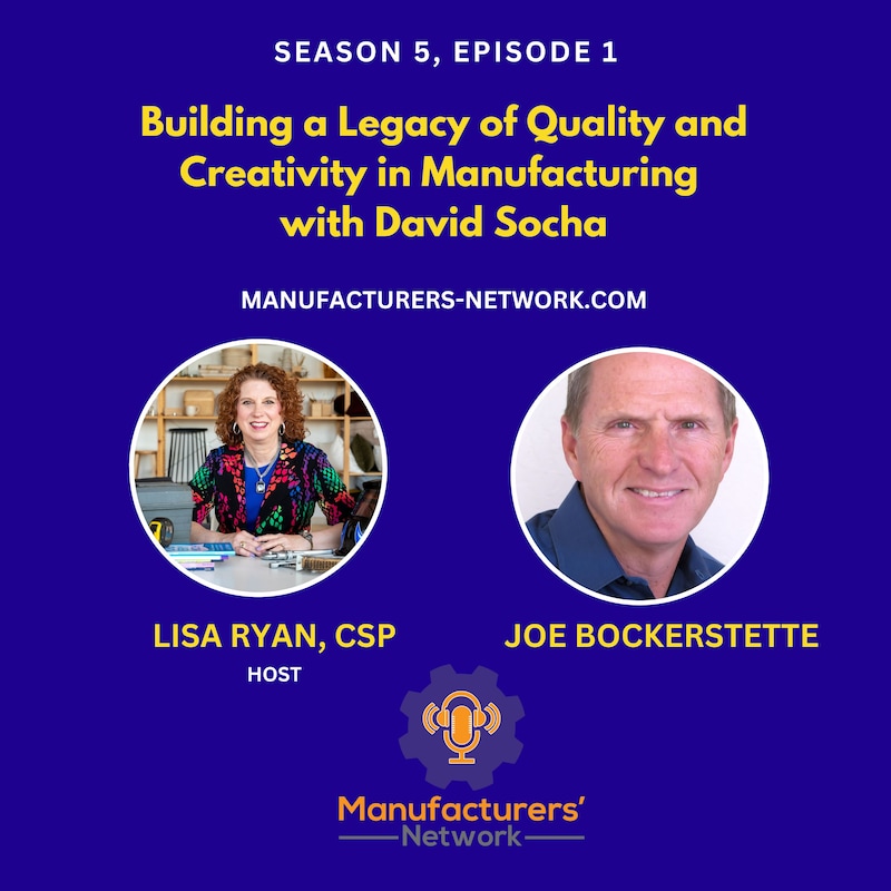 Artwork for podcast The Manufacturers Network