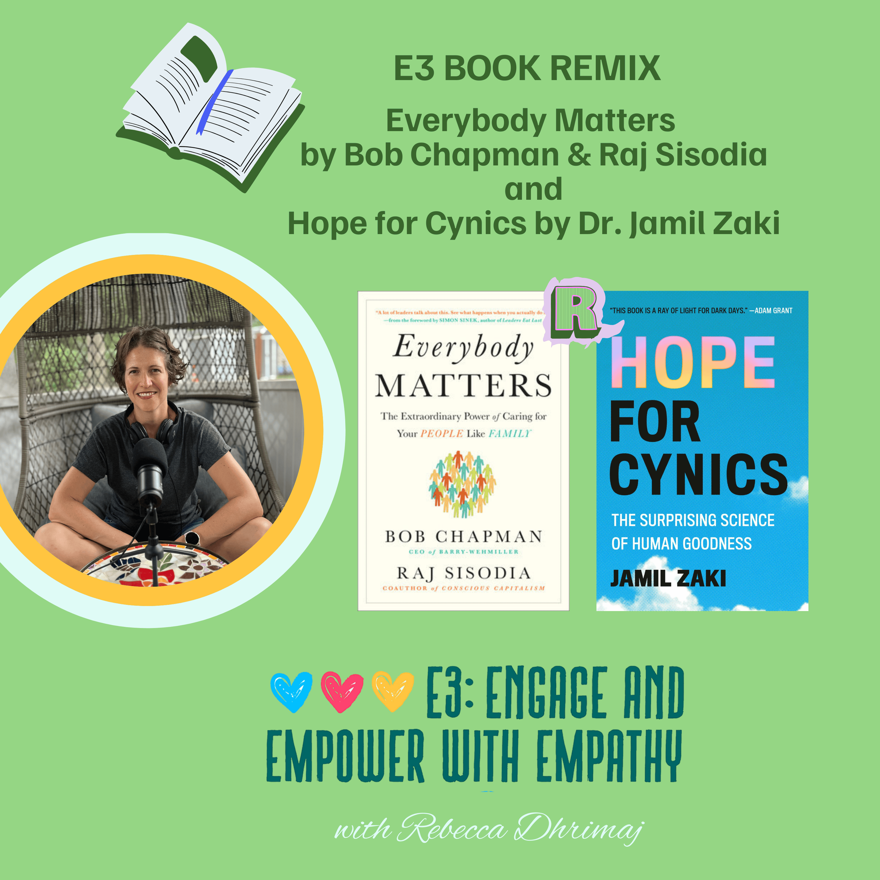 E3: Engage and Empower with Empathy