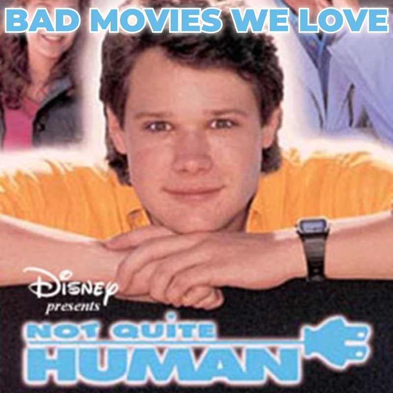 Artwork for podcast Bad Movies We Love